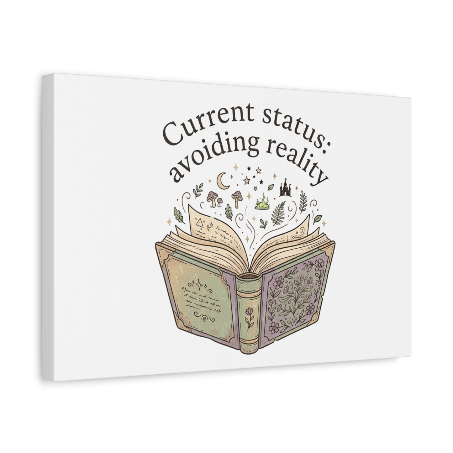 Current Status Avoiding Reality Canvas | Book Lover, Cozy Reader, Dark Academia