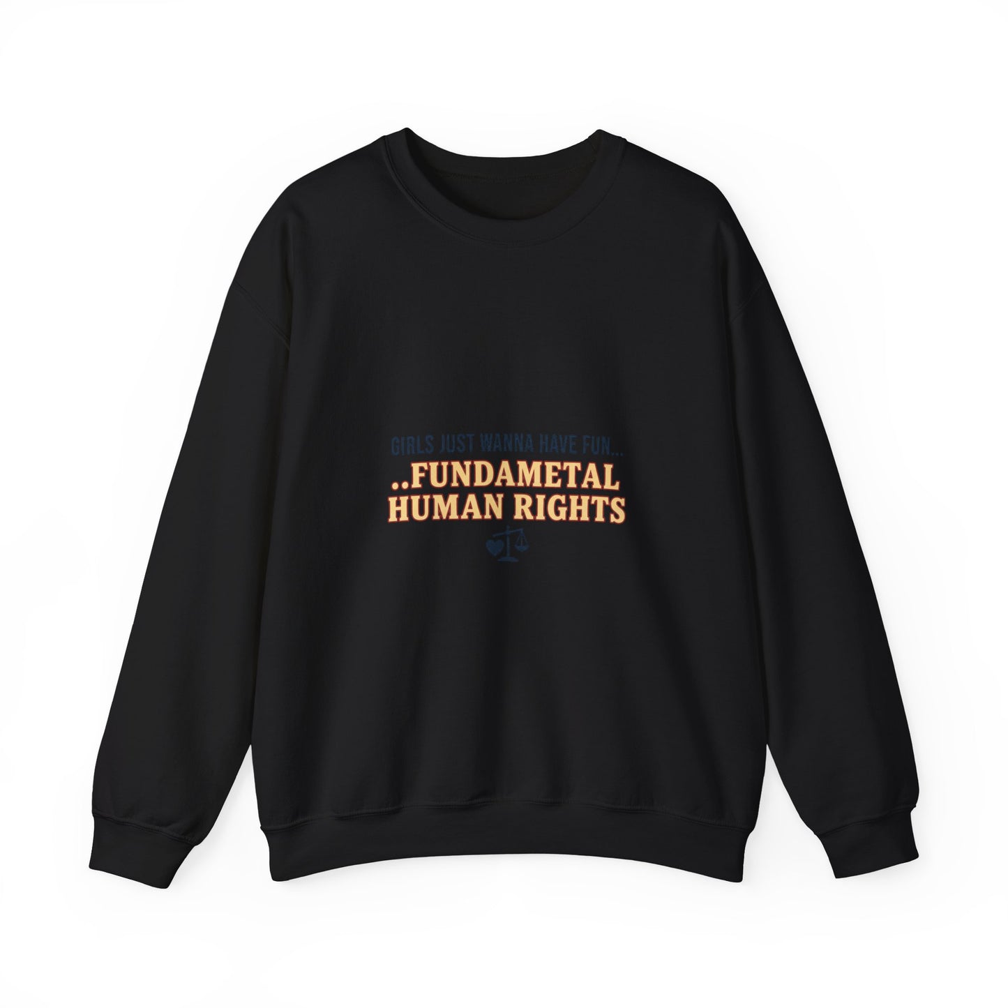 Fundamental Human Rights Sweatshirt | International Women's Day IWD typography