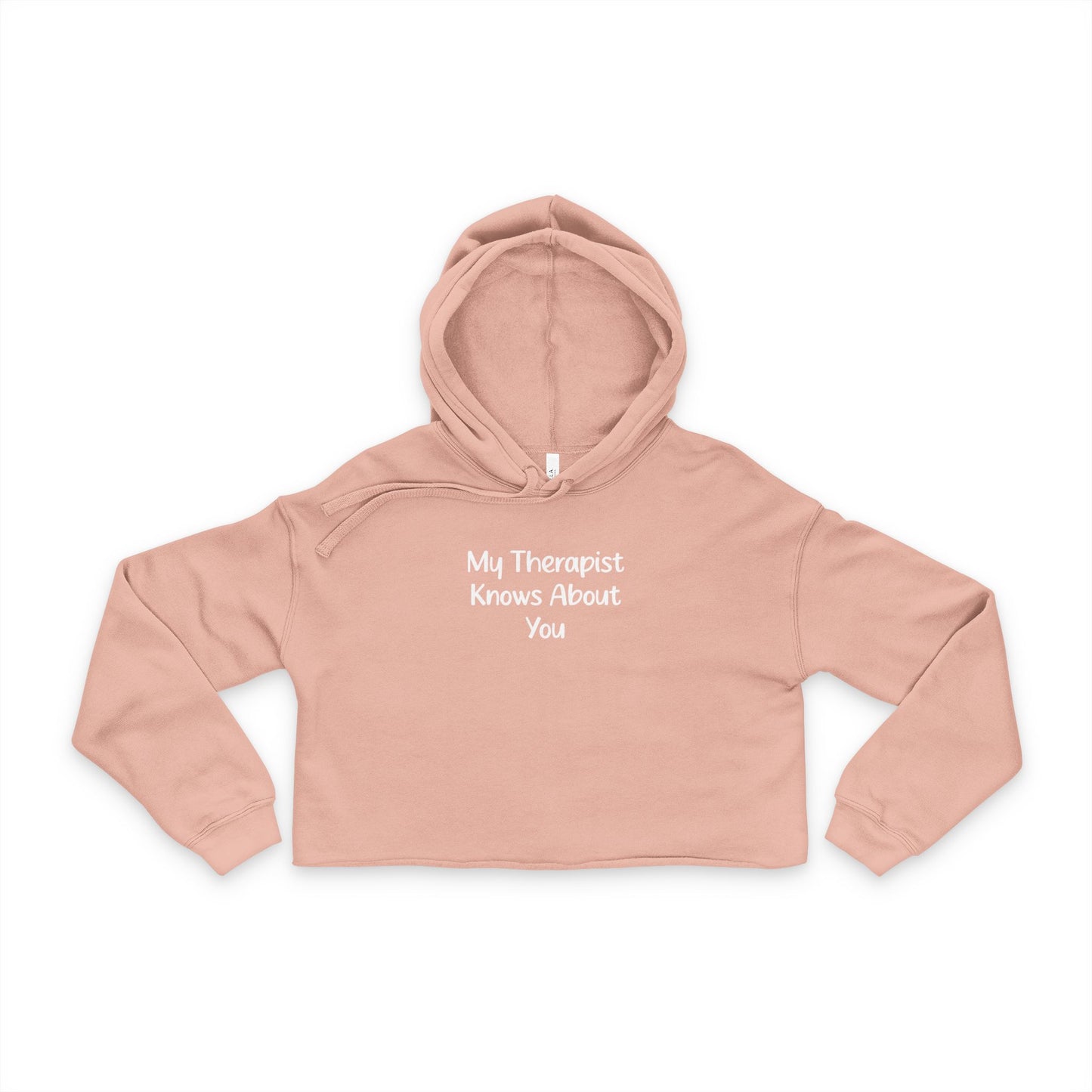 Women's Cropped Hoodie - 'My Therapist Knows About You' - Comfy Casual Wear, Gifts for Friends, Self-Care, Fashion Statement
