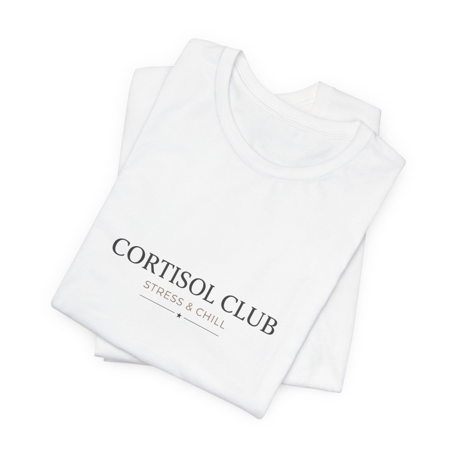 Cortisol Club Tee | stress meme, burnout shirt