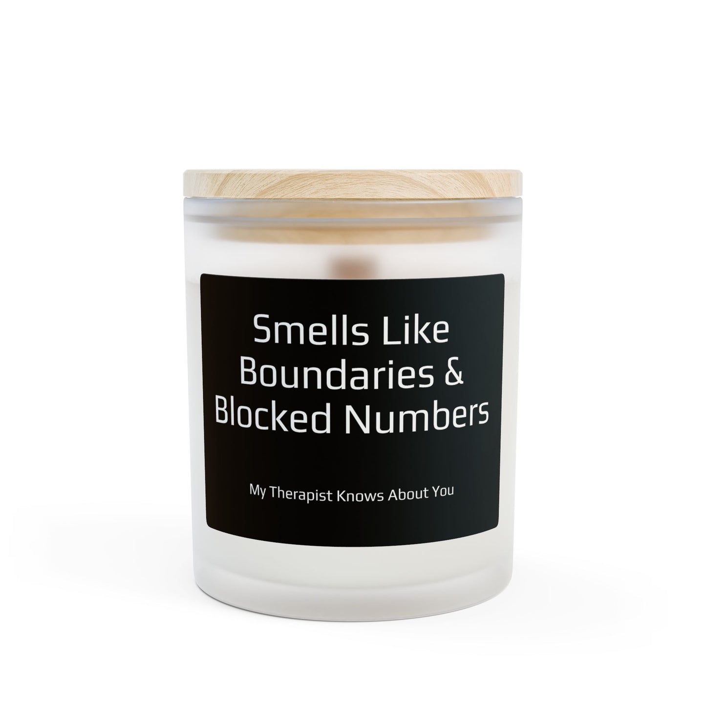 Frosted Glass Candle - "Smells Like Boundaries & Blocked Numbers" - 11oz Soy Wax, Funny Gift for Therapists, Self-Care, Home Decor