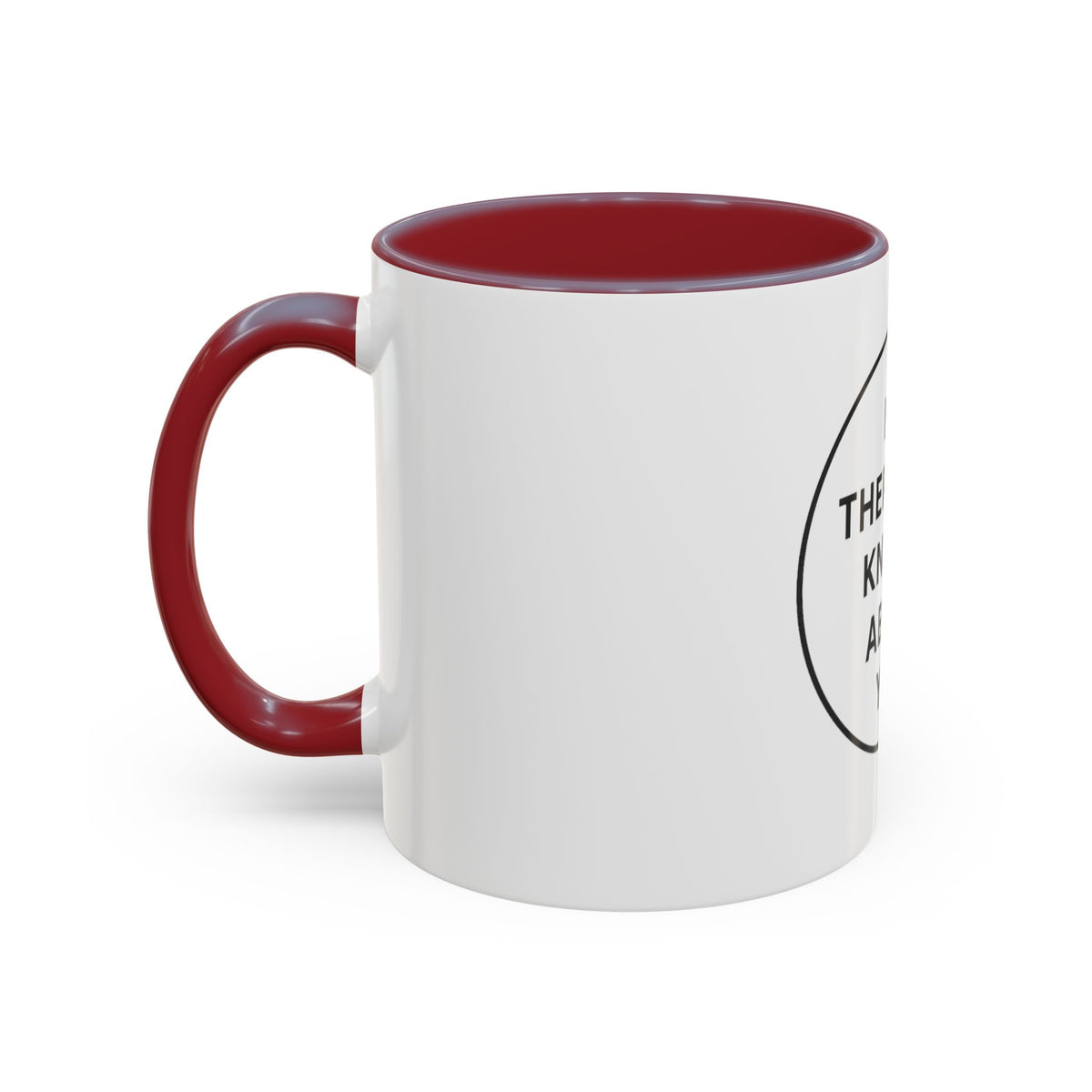 My Therapist Knows About You Coffee Mug — Funny Ceramic Accent Mug