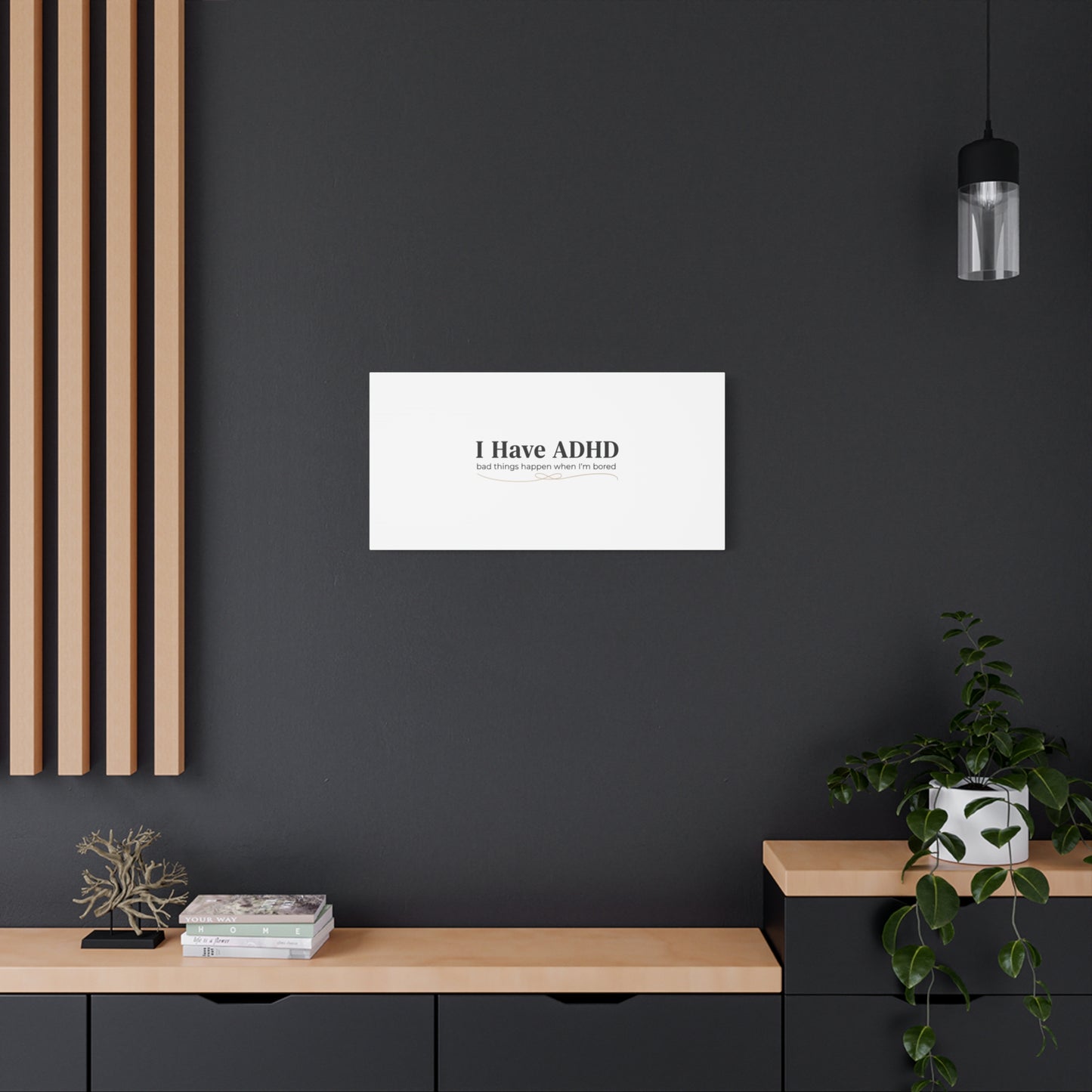 I Have ADHD canvas | Neurodiversity, ADHD acceptance, stim positive