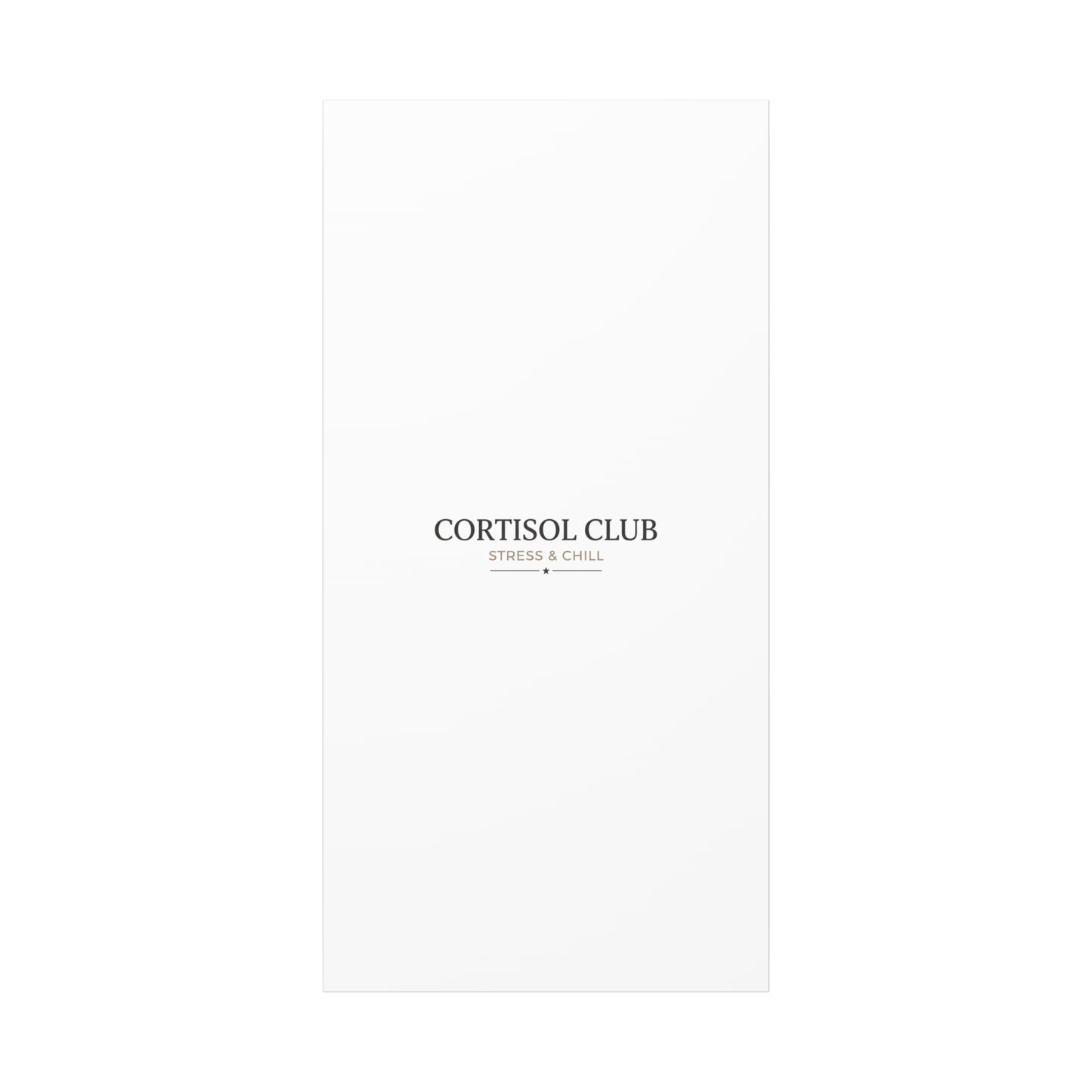 Cortisol Club Stress & Chill Canvas | stress meme, burnout humor