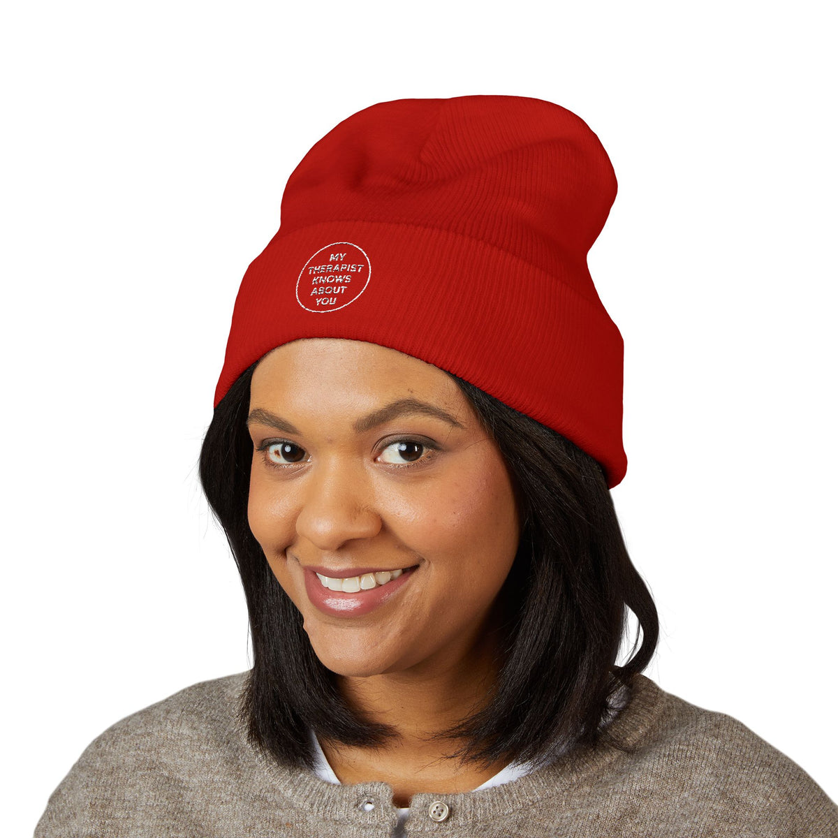 Embroidered Cuffed Beanie — “My Therapist Knows About You” Minimal Knit Hat