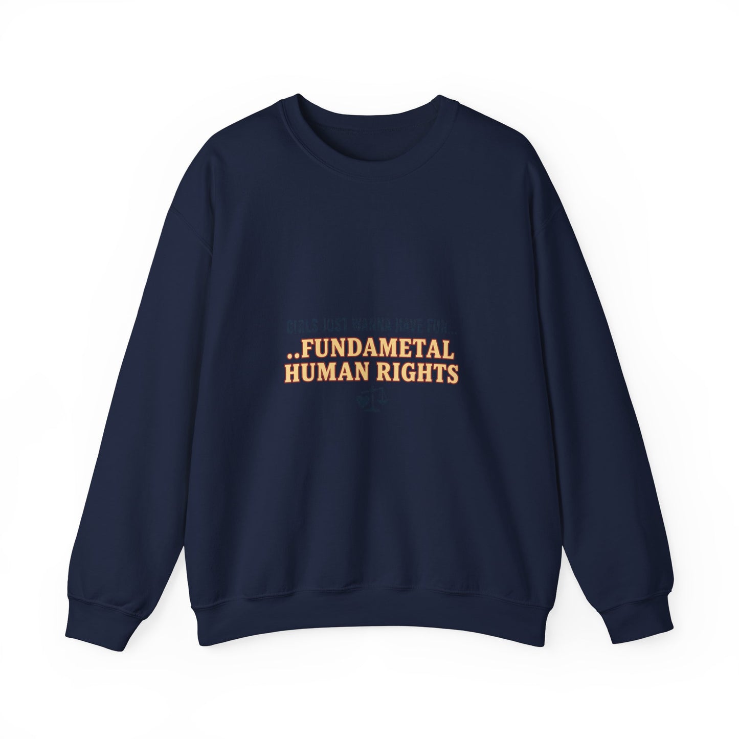 Fundamental Human Rights Sweatshirt | International Women's Day IWD typography