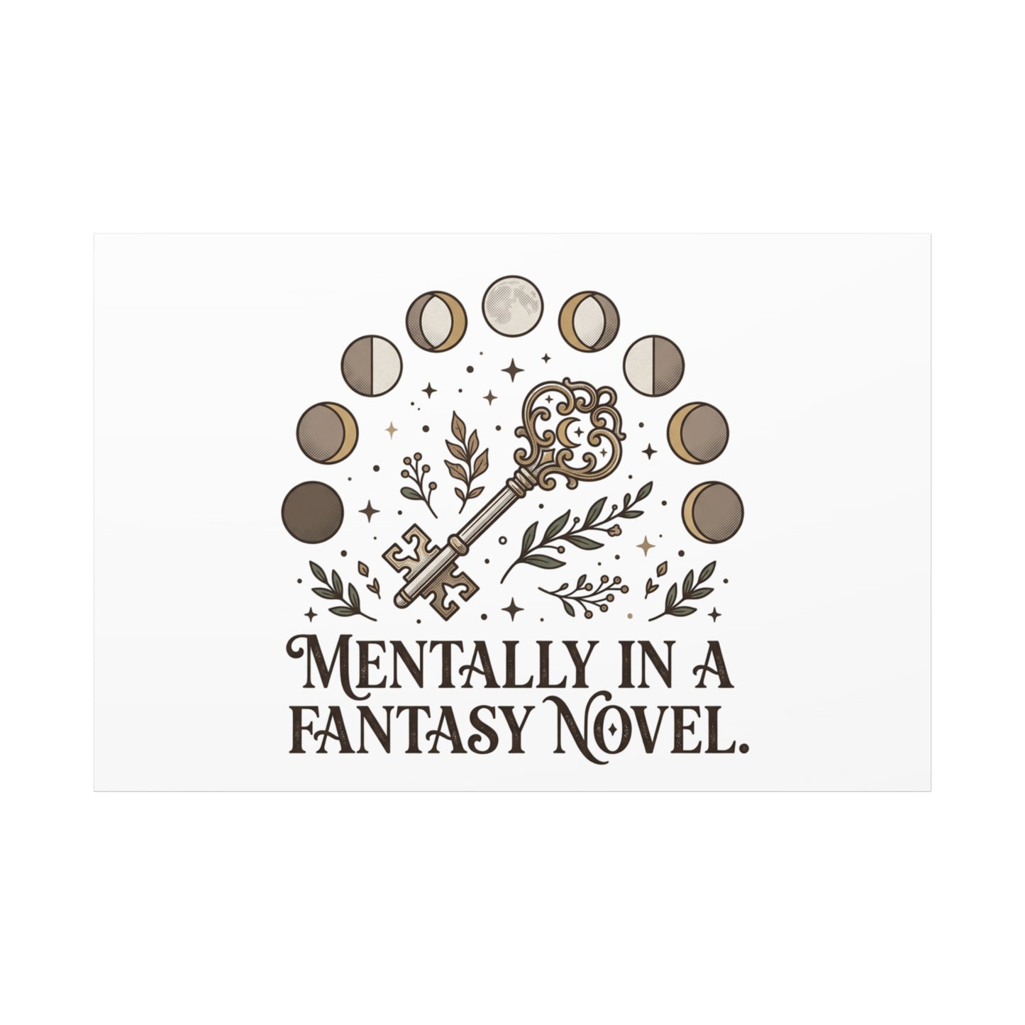 Mentally in a Fantasy Novel Canvas | Book Lover, Dark Academia Print