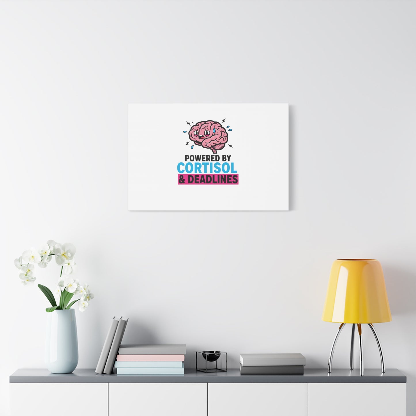 Powered by Cortisol & Deadlines Canvas | stress meme, burnout humor