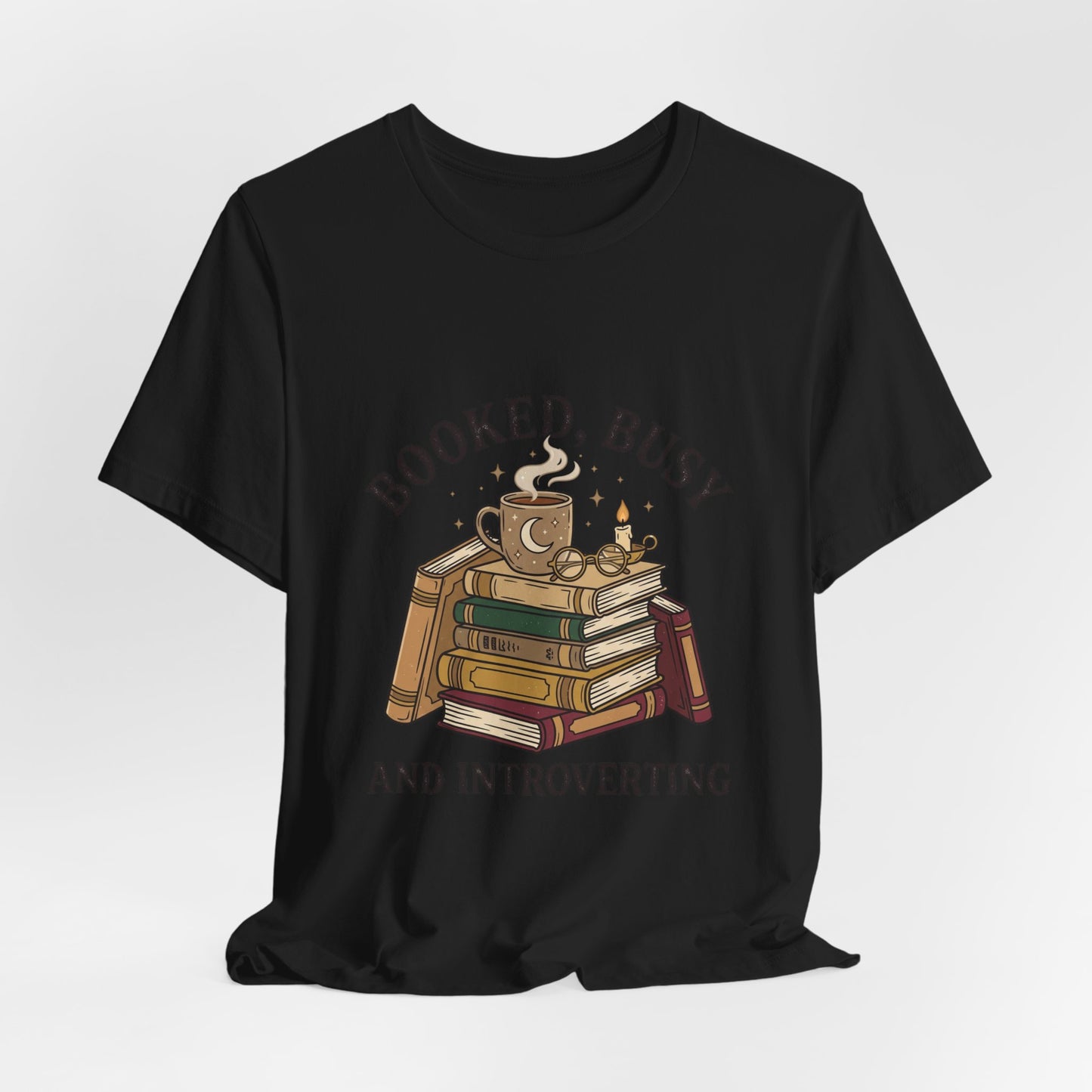 Booked Busy and Introverting T-Shirt | book lover shirt, reading tee