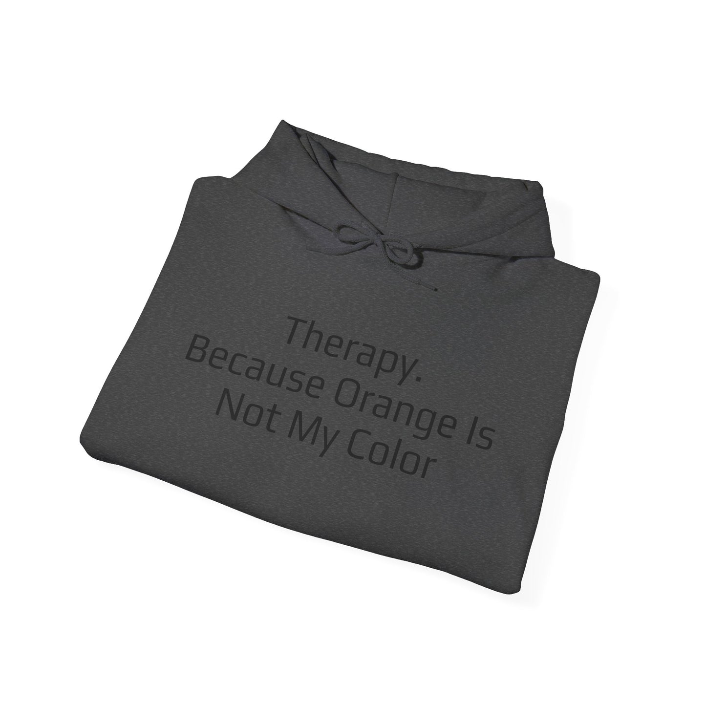 Therapy Sweatshirt - Unisex Hoodie, Relaxation Gift, Cozy Apparel, Self-Care Clothing, Mental Health Awareness