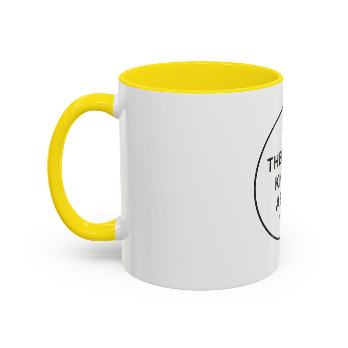My Therapist Knows About You Coffee Mug — Funny Ceramic Accent Mug