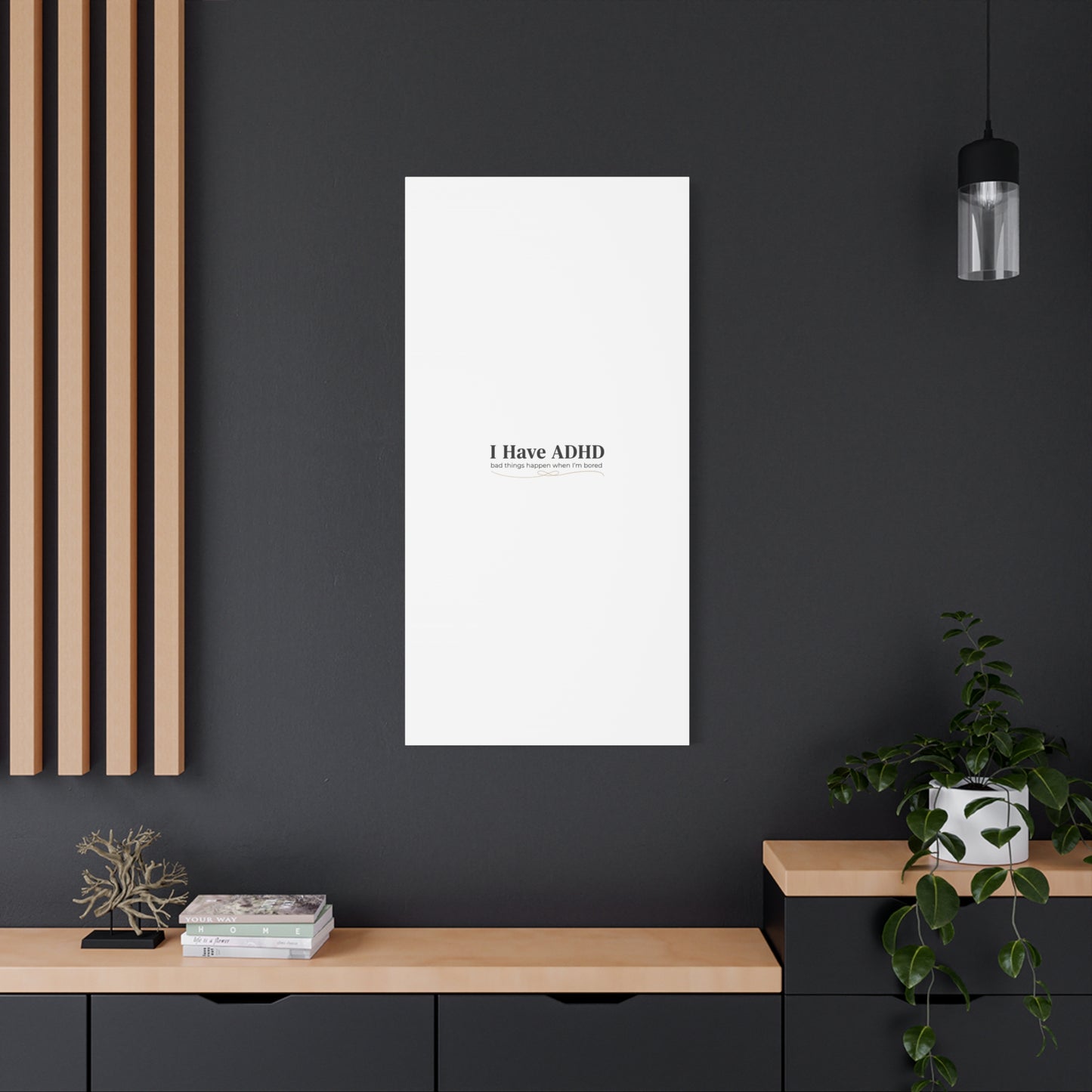 I Have ADHD canvas | Neurodiversity, ADHD acceptance, stim positive