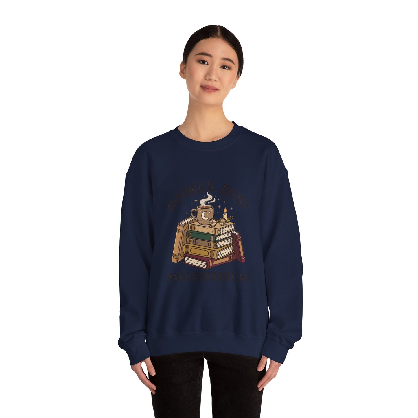 Booked Busy and Introverting Sweatshirt | Book Lover, Cozy Reader