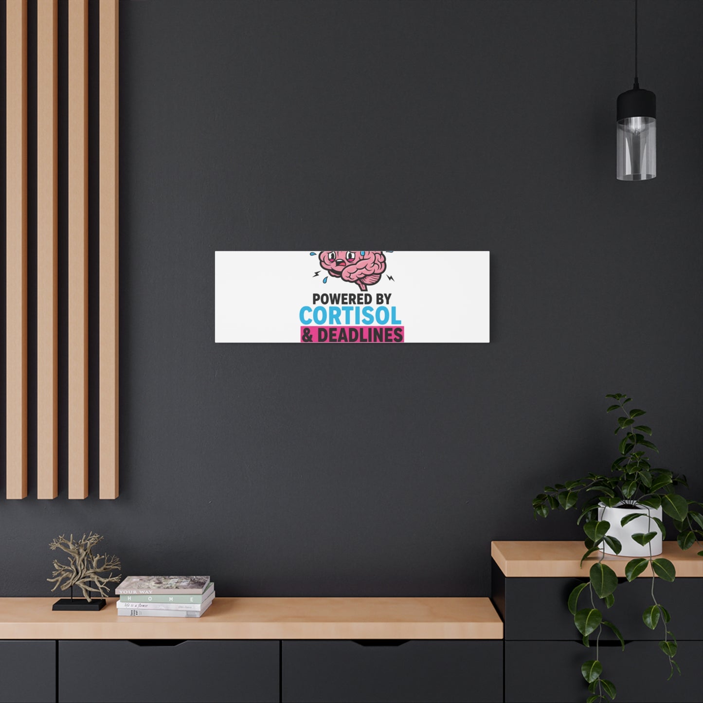 Powered by Cortisol & Deadlines Canvas | stress meme, burnout humor
