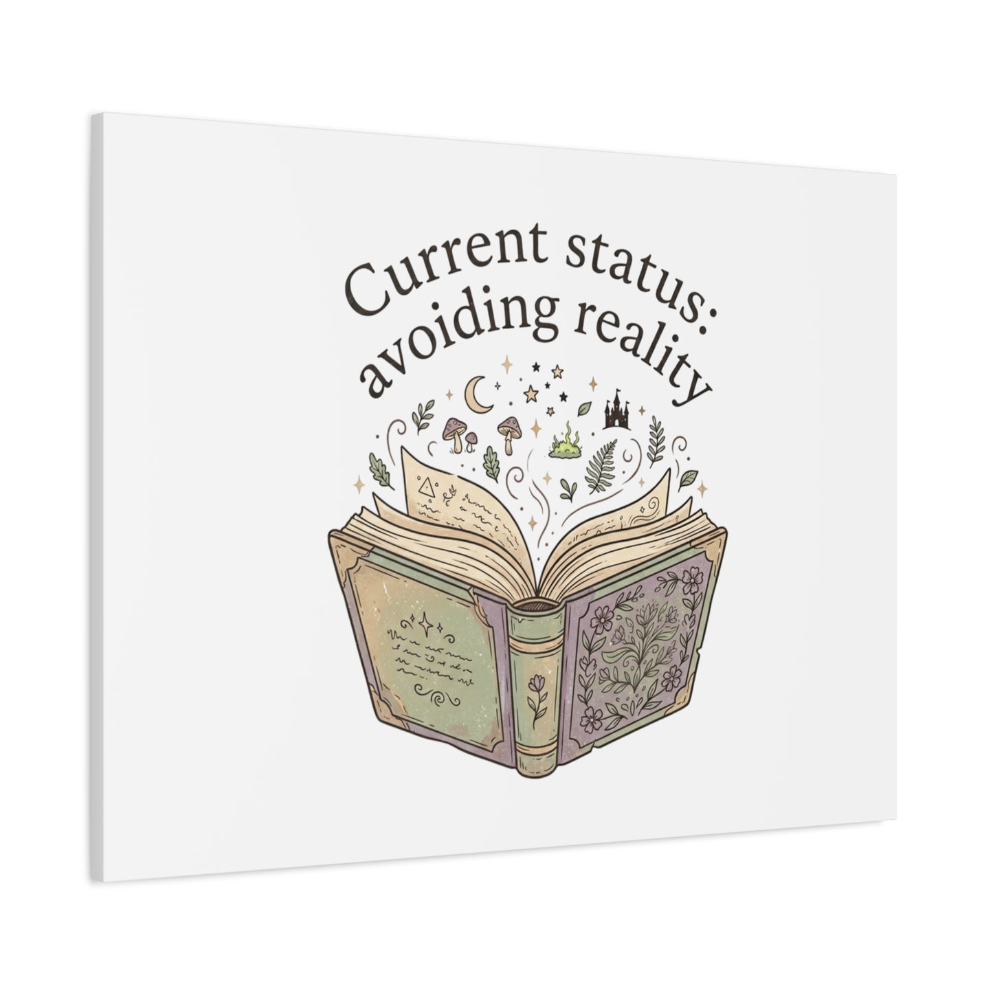 Current Status Avoiding Reality Canvas | Book Lover, Cozy Reader, Dark Academia