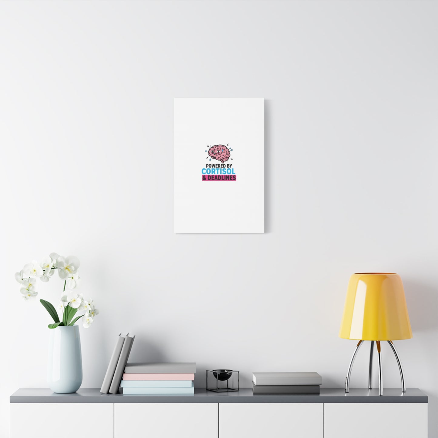 Powered by Cortisol & Deadlines Canvas | stress meme, burnout humor