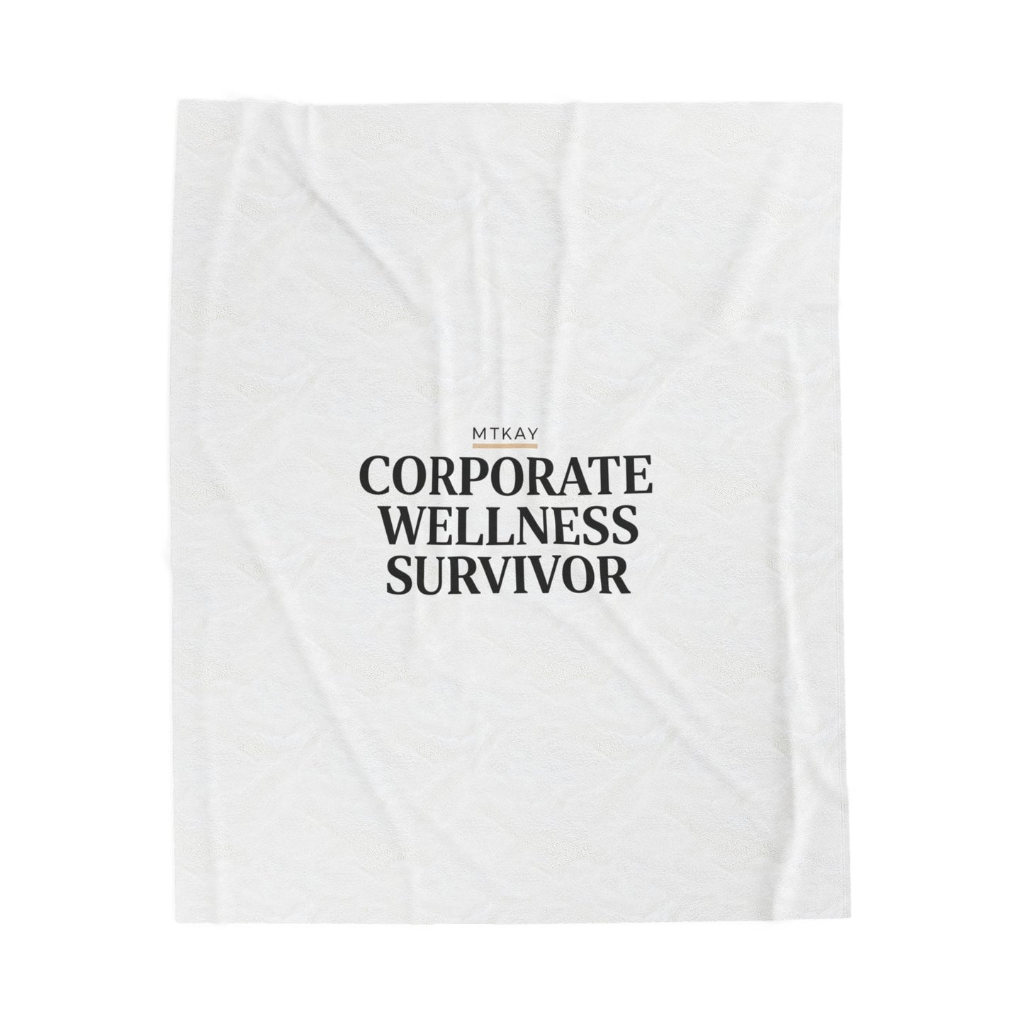 Corporate Wellness Survivor Velveteen Plush Blanket | stress meme, burnout humor