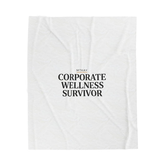 Corporate Wellness Survivor Velveteen Plush Blanket | stress meme, burnout humor