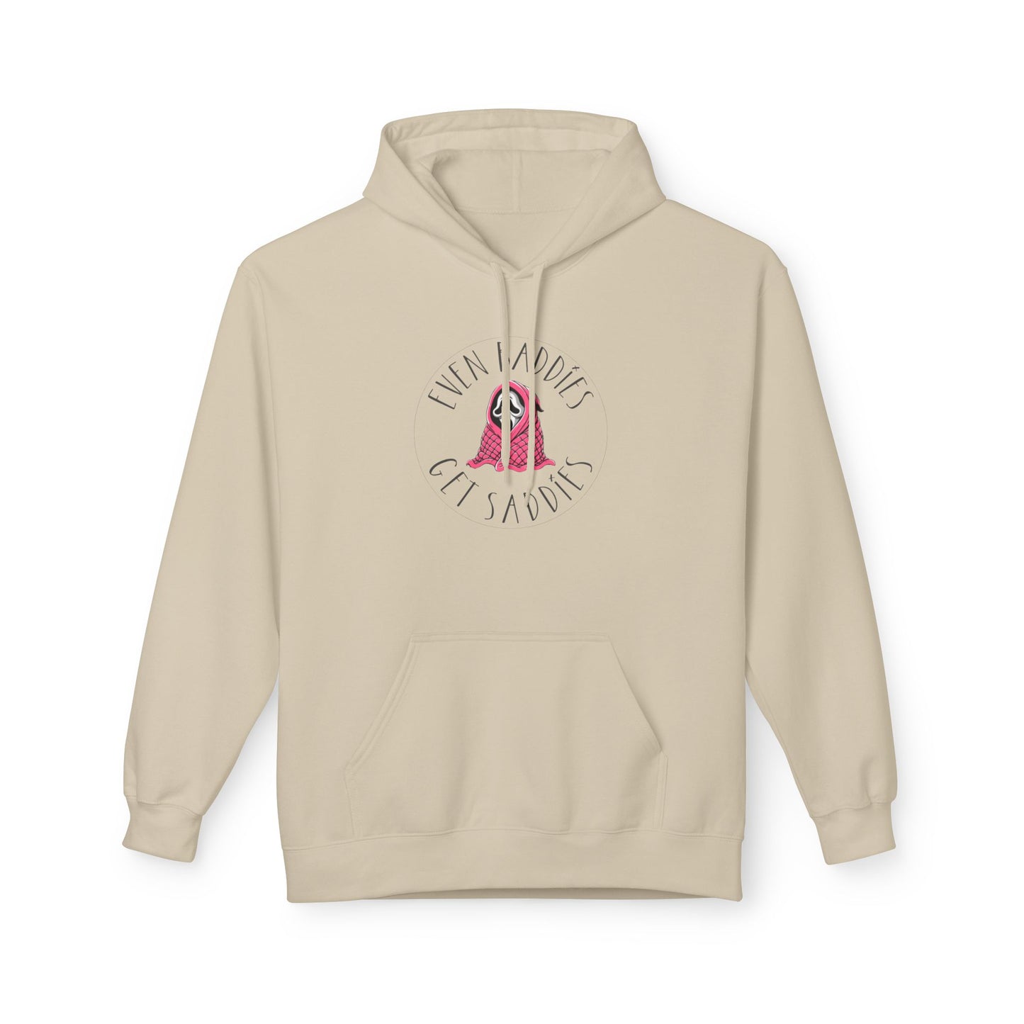 Even Baddies Get Saddies - Hoodie