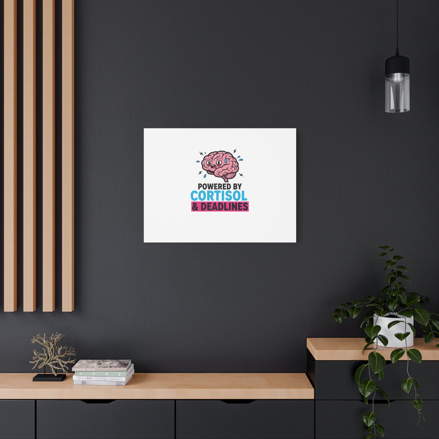 Powered by Cortisol & Deadlines Canvas | stress meme, burnout humor