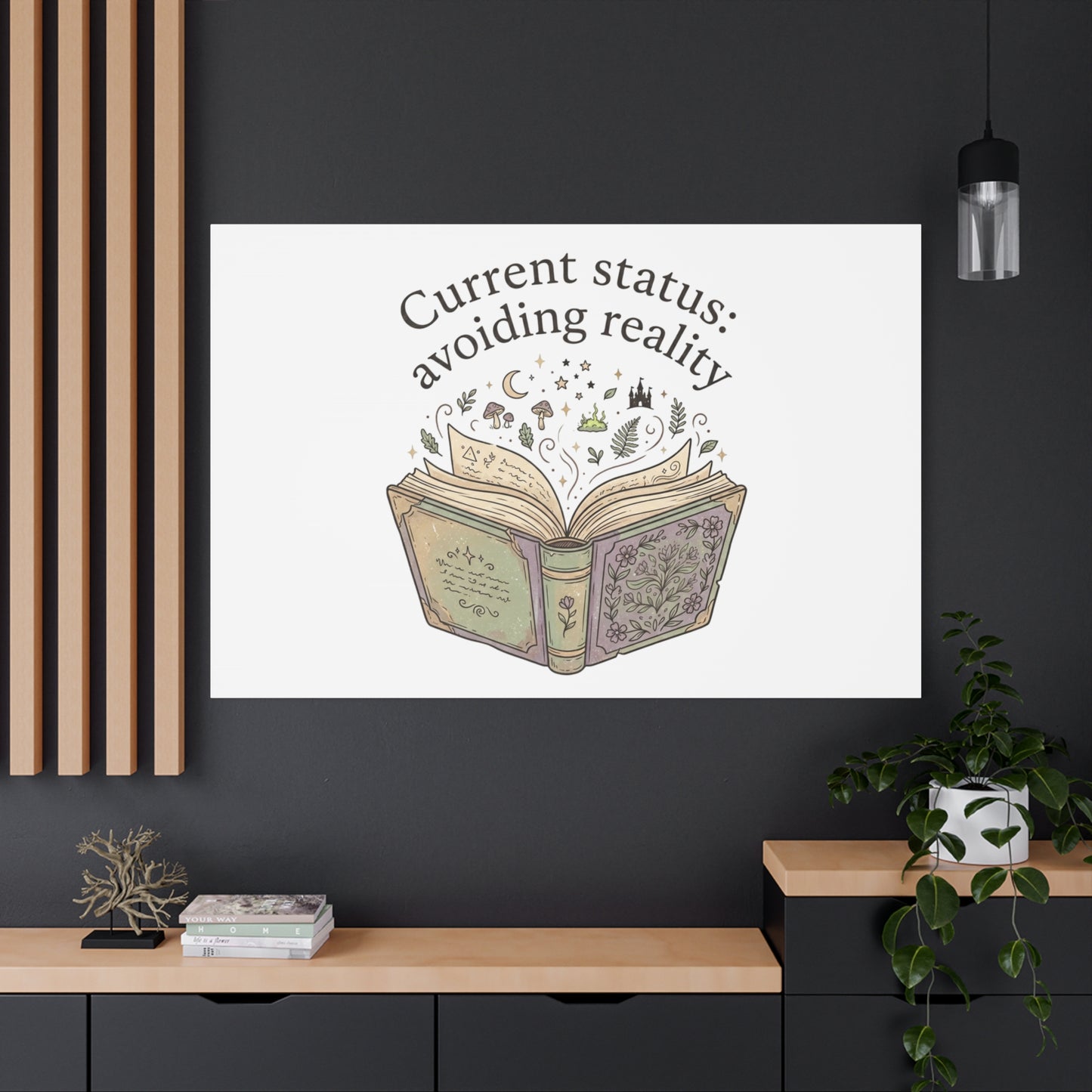 Current Status Avoiding Reality Canvas | Book Lover, Cozy Reader, Dark Academia