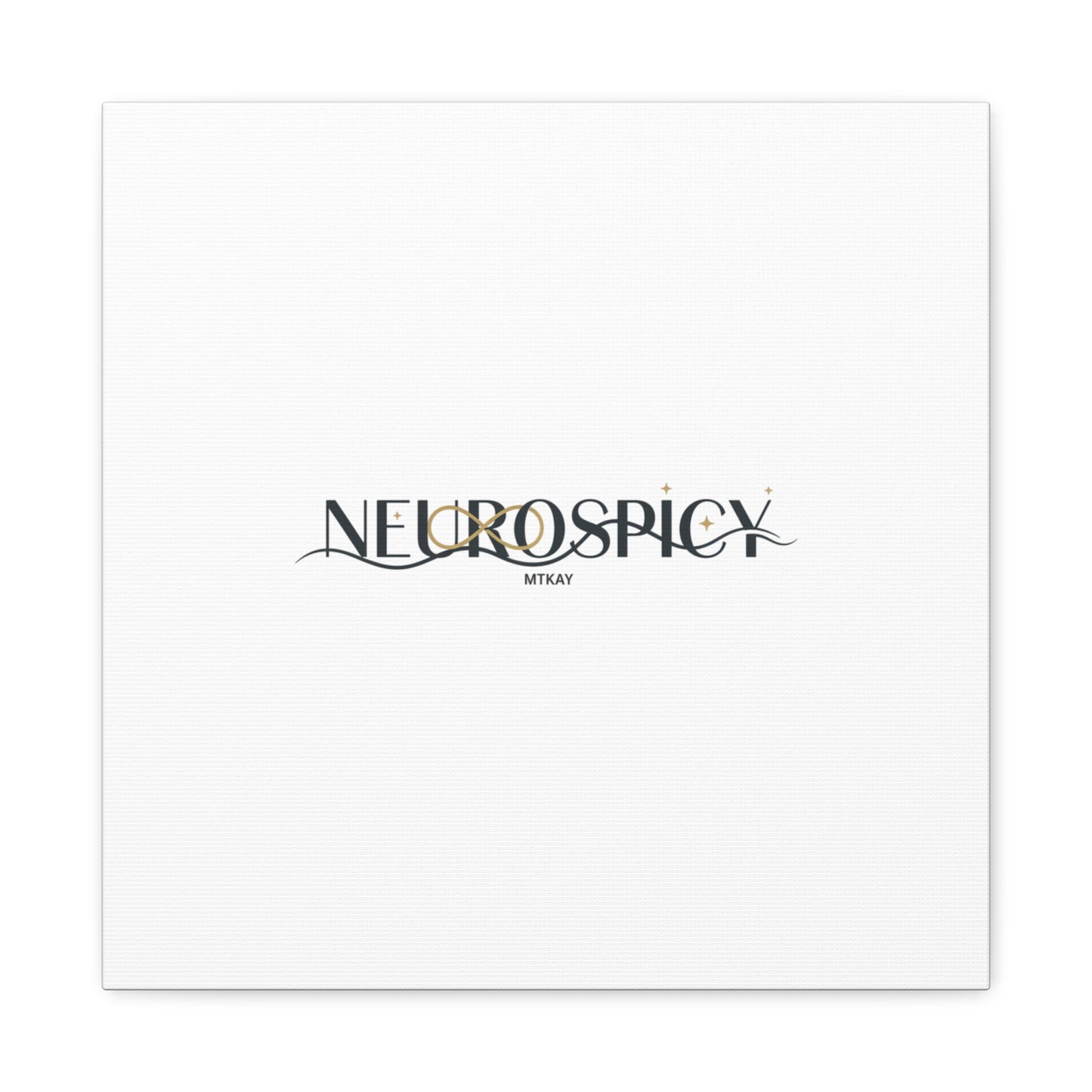 Neurospicy Canvas, Stretched | Autistic Pride, Neurodiversity Acceptance