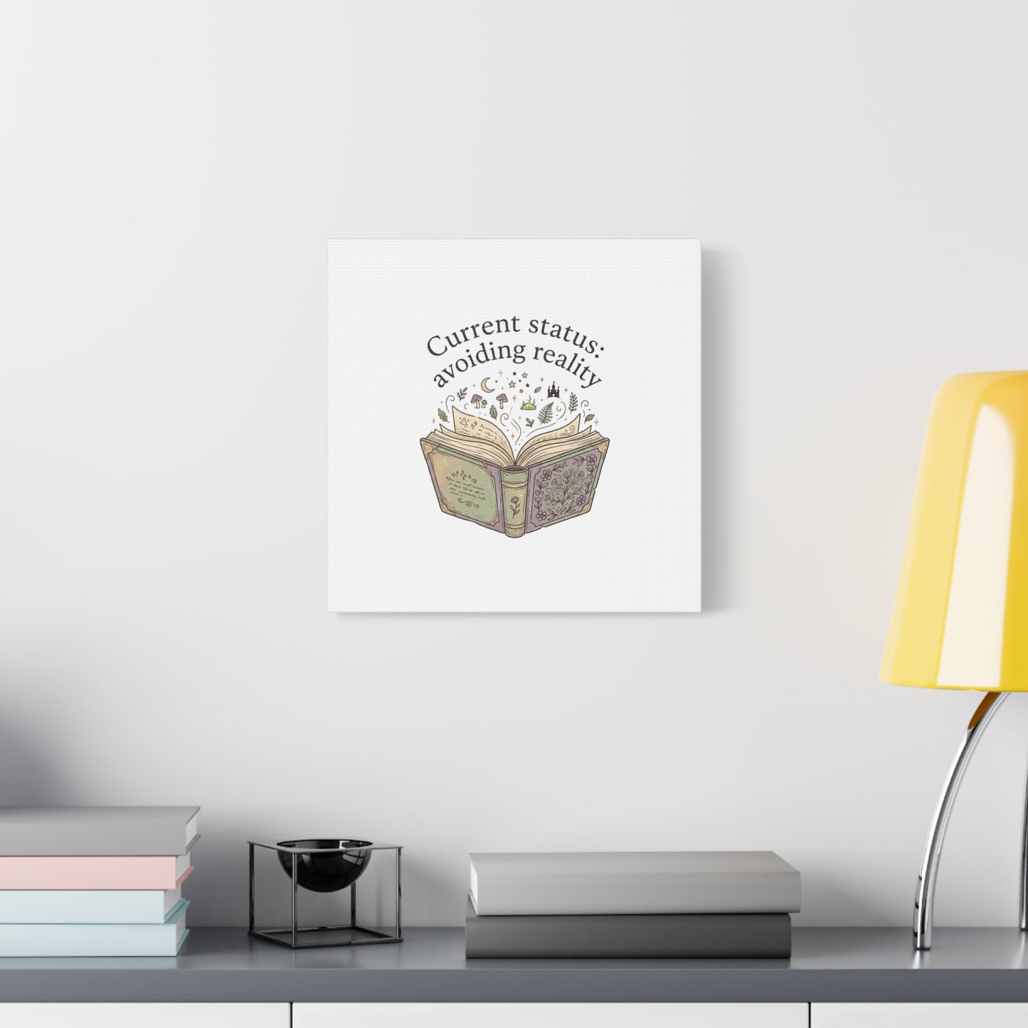 Current Status Avoiding Reality Canvas | Book Lover, Cozy Reader, Dark Academia