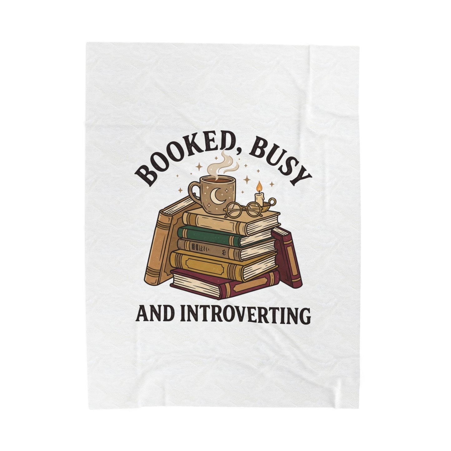 Booked, Busy and Introverting Velveteen Plush Blanket | Book Lover, Cozy Reader