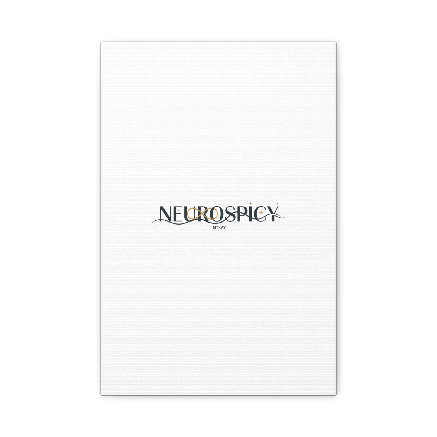 Neurospicy Canvas, Stretched | Autistic Pride, Neurodiversity Acceptance