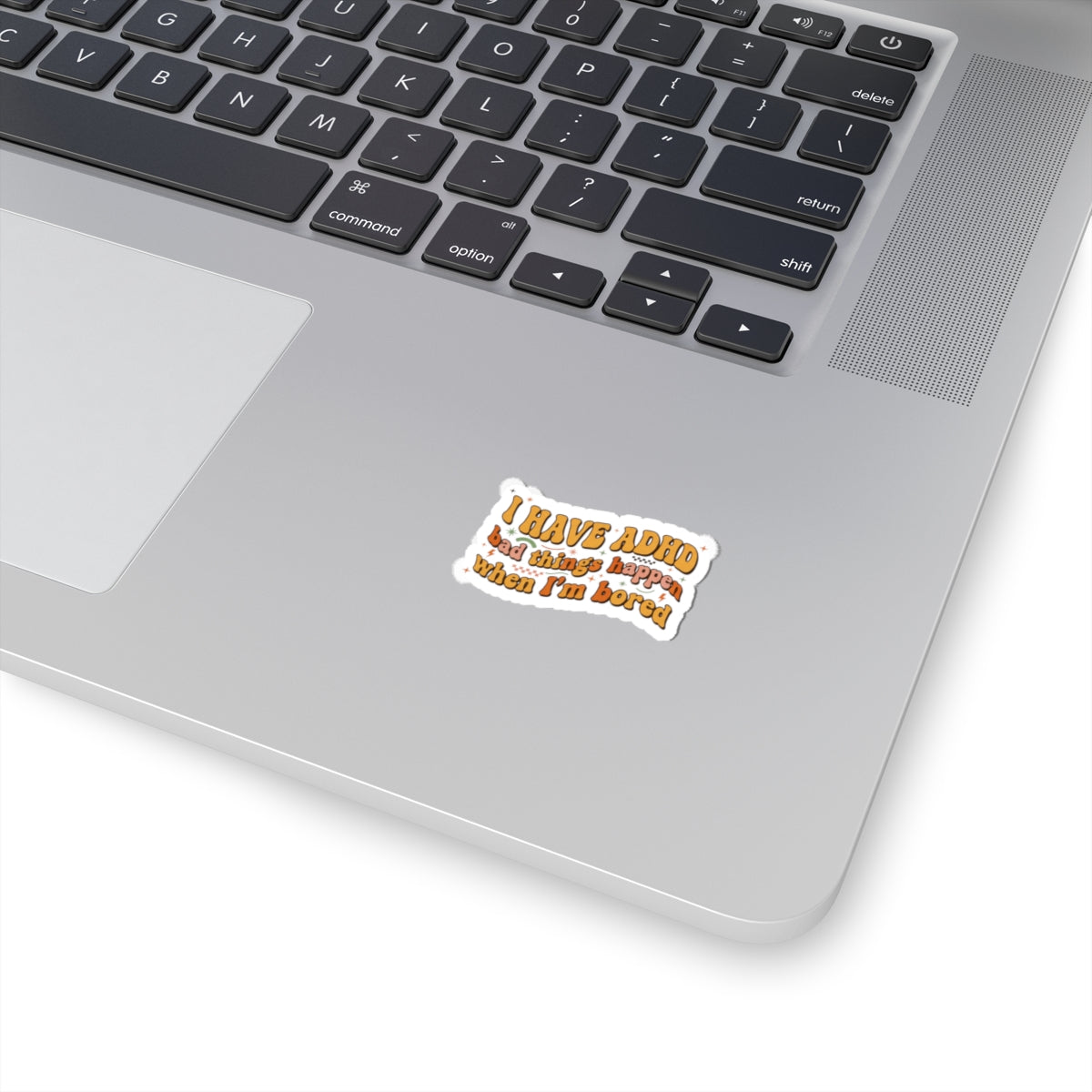 I Have ADHD sticker | neurodiversity, autistic pride, stim positive decal