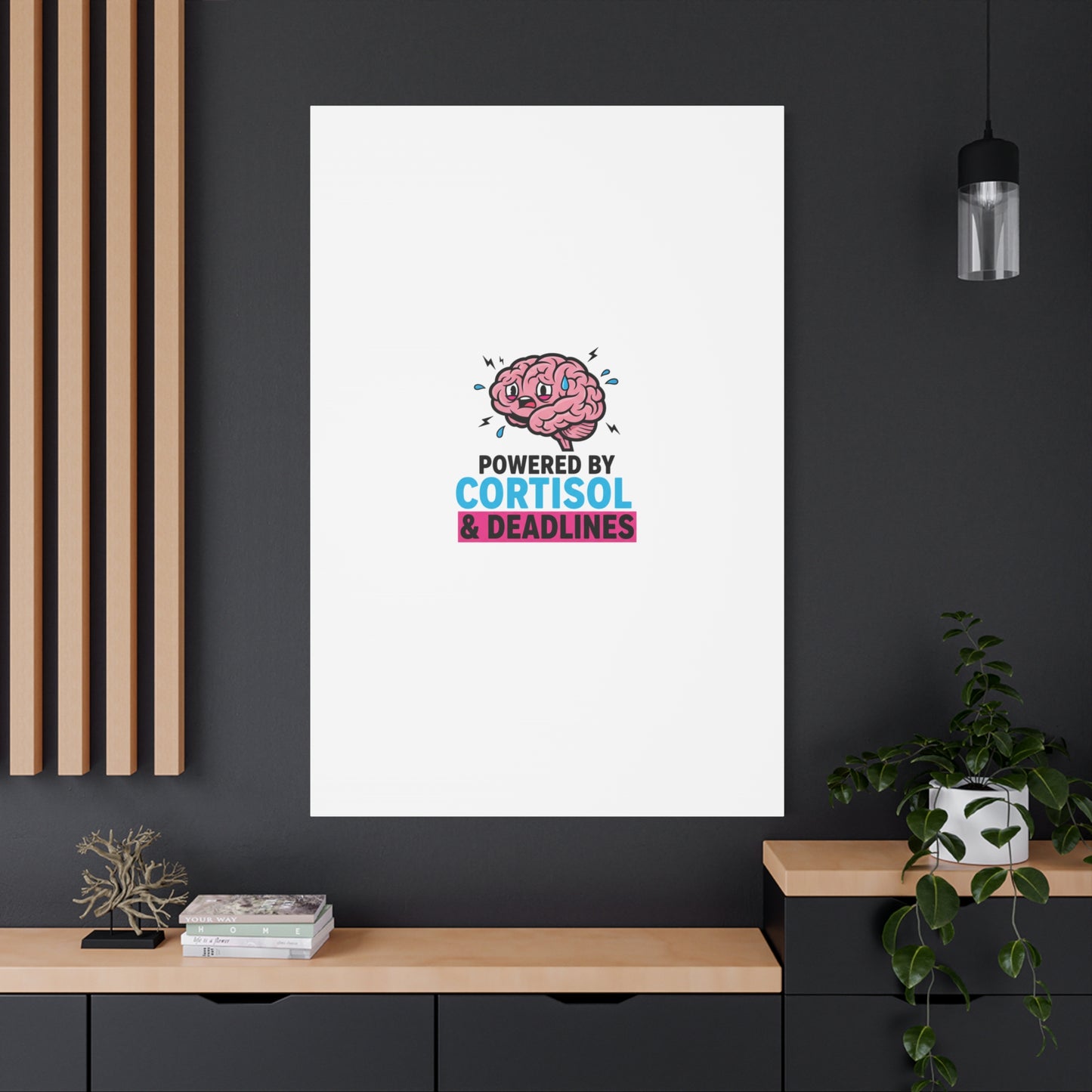 Powered by Cortisol & Deadlines Canvas | stress meme, burnout humor