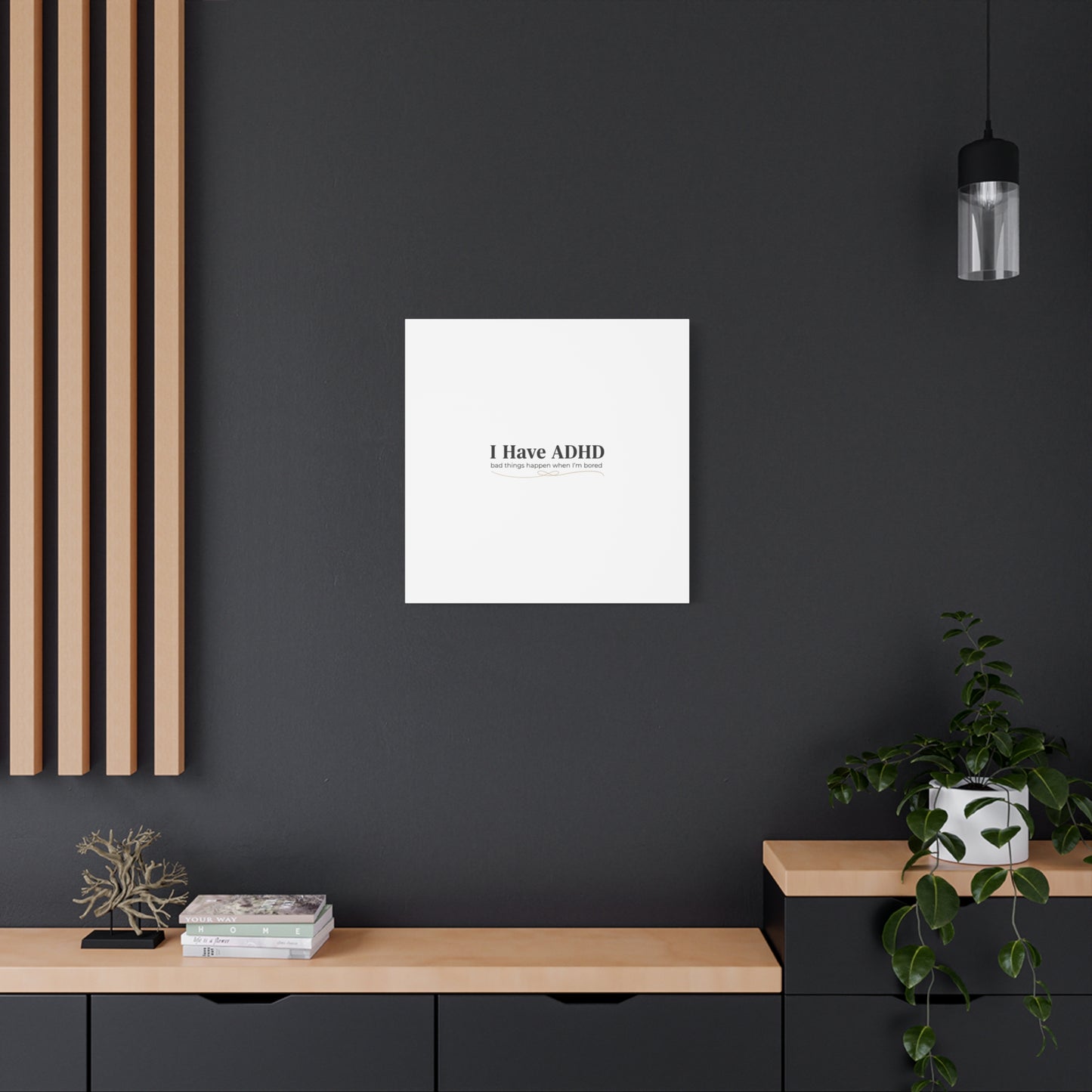 I Have ADHD canvas | Neurodiversity, ADHD acceptance, stim positive