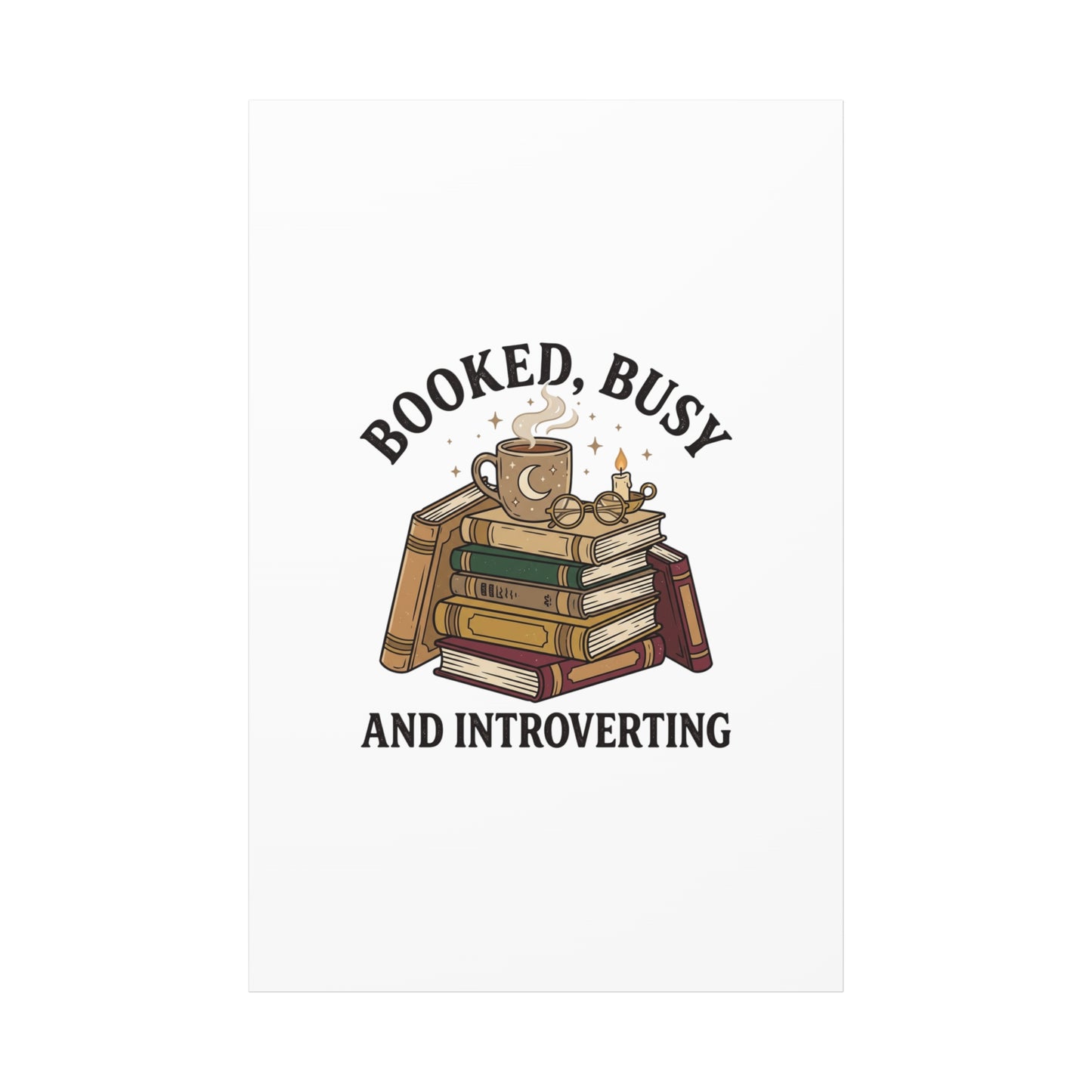 Booked, Busy and Introverting Canvas | Book Lover, Cozy Reader Decor