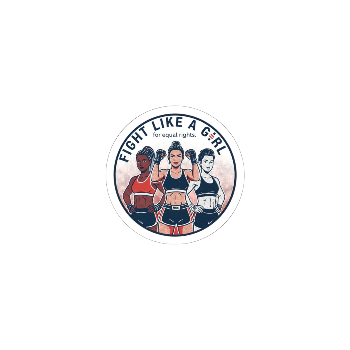 Fight Like a Girl Kiss-Cut Sticker, IWD Feminist Slogan, Equality Typography