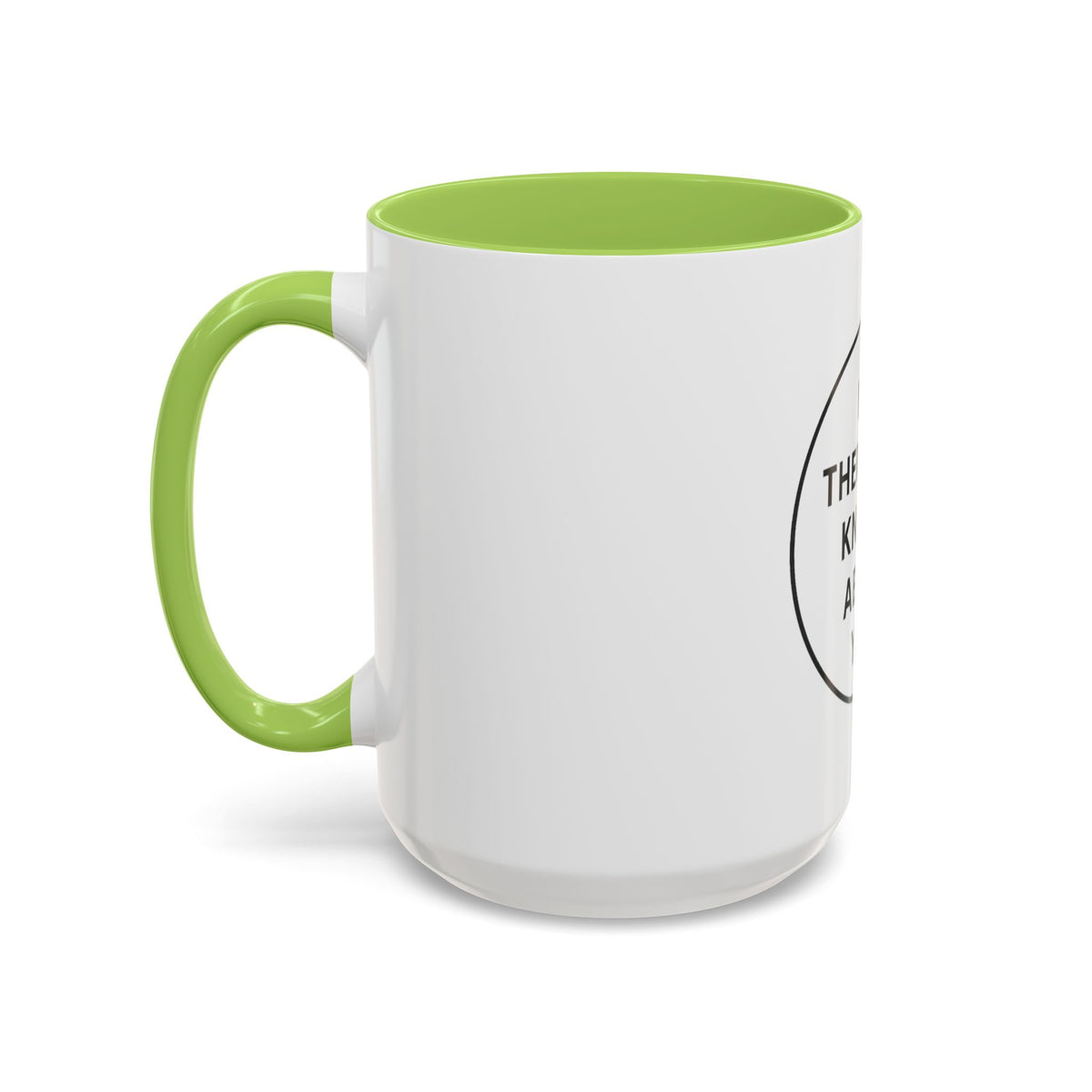 My Therapist Knows About You Coffee Mug — Funny Ceramic Accent Mug