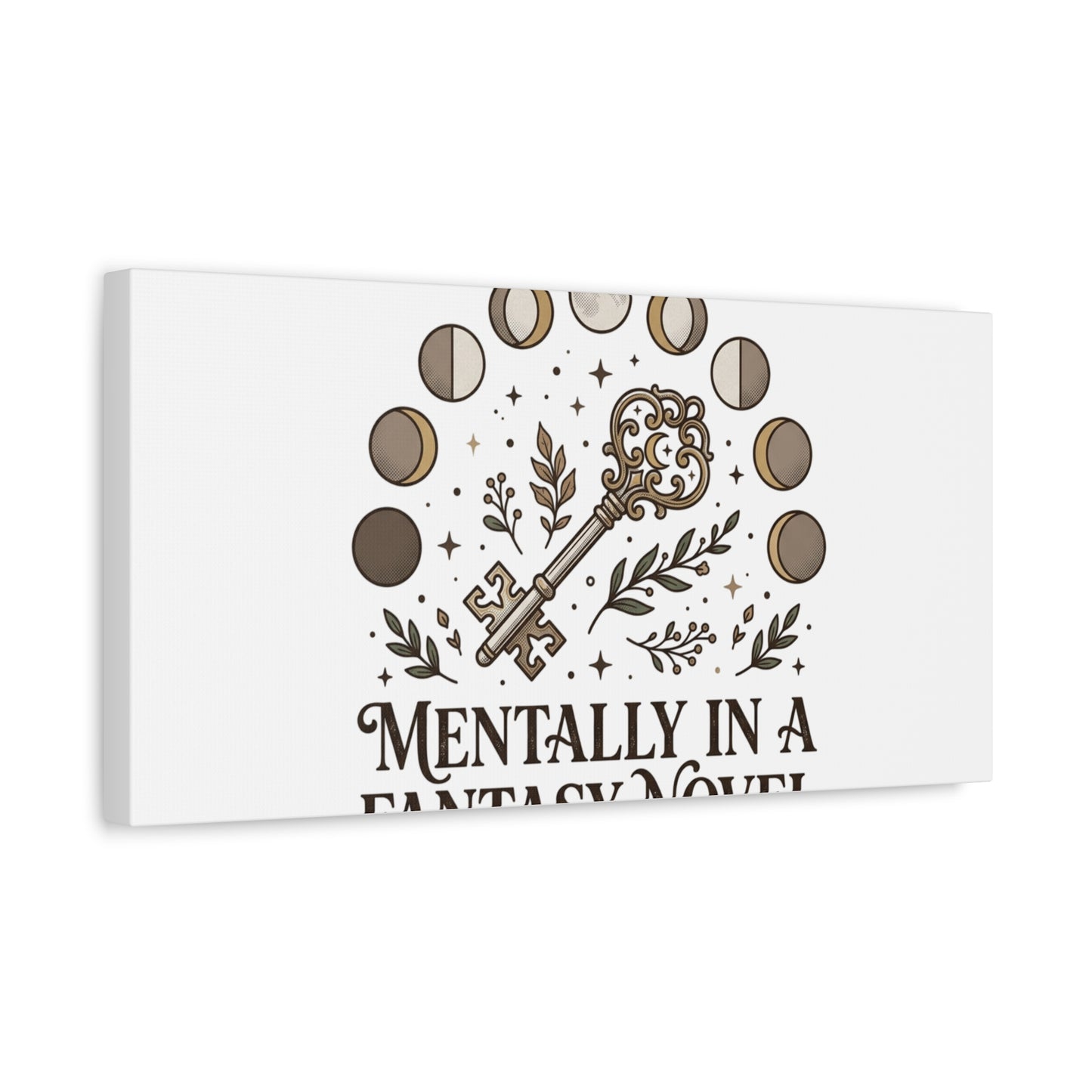 Mentally in a Fantasy Novel Canvas | Book Lover, Dark Academia Print