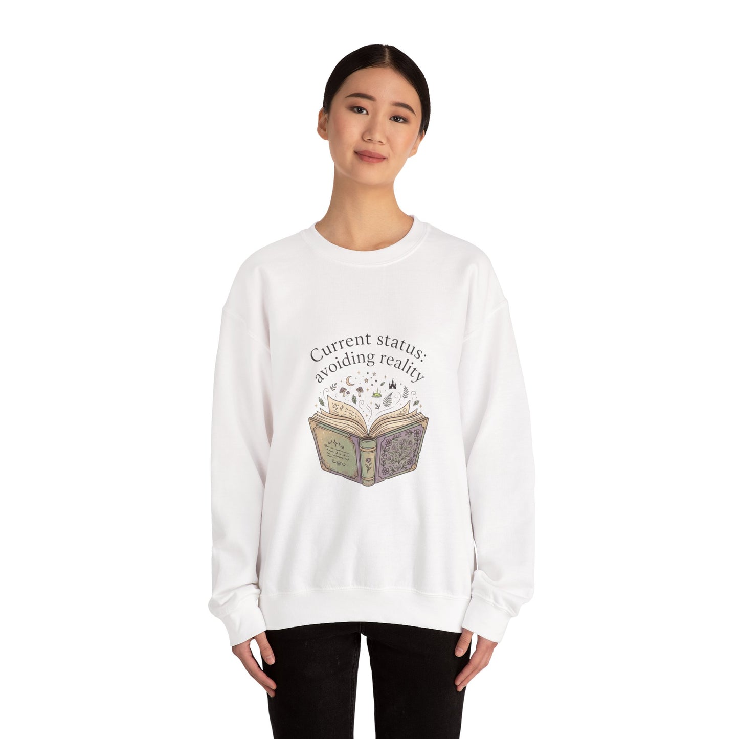 Current Status Avoiding Reality Sweatshirt | Book Lover, Cozy Reader