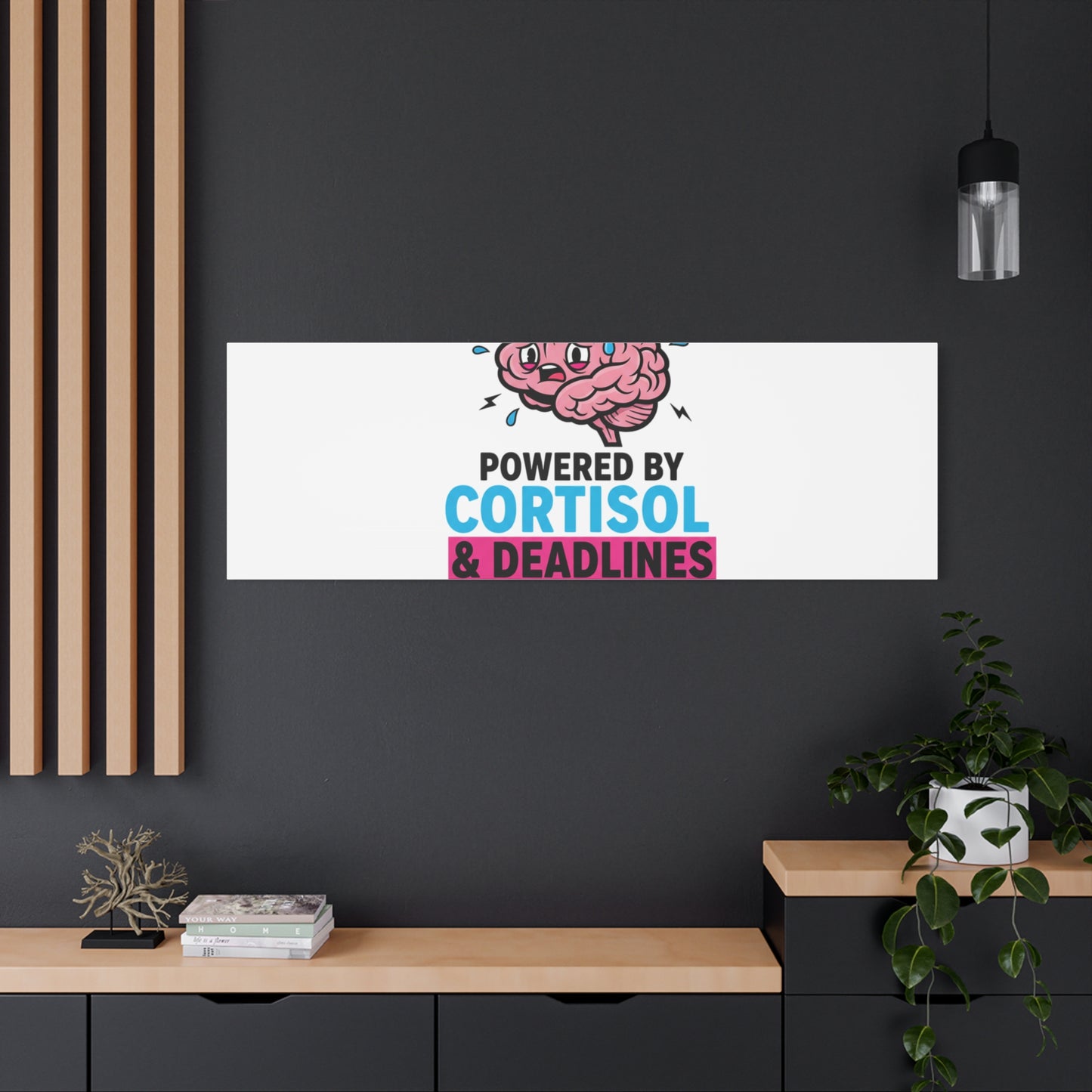 Powered by Cortisol & Deadlines Canvas | stress meme, burnout humor