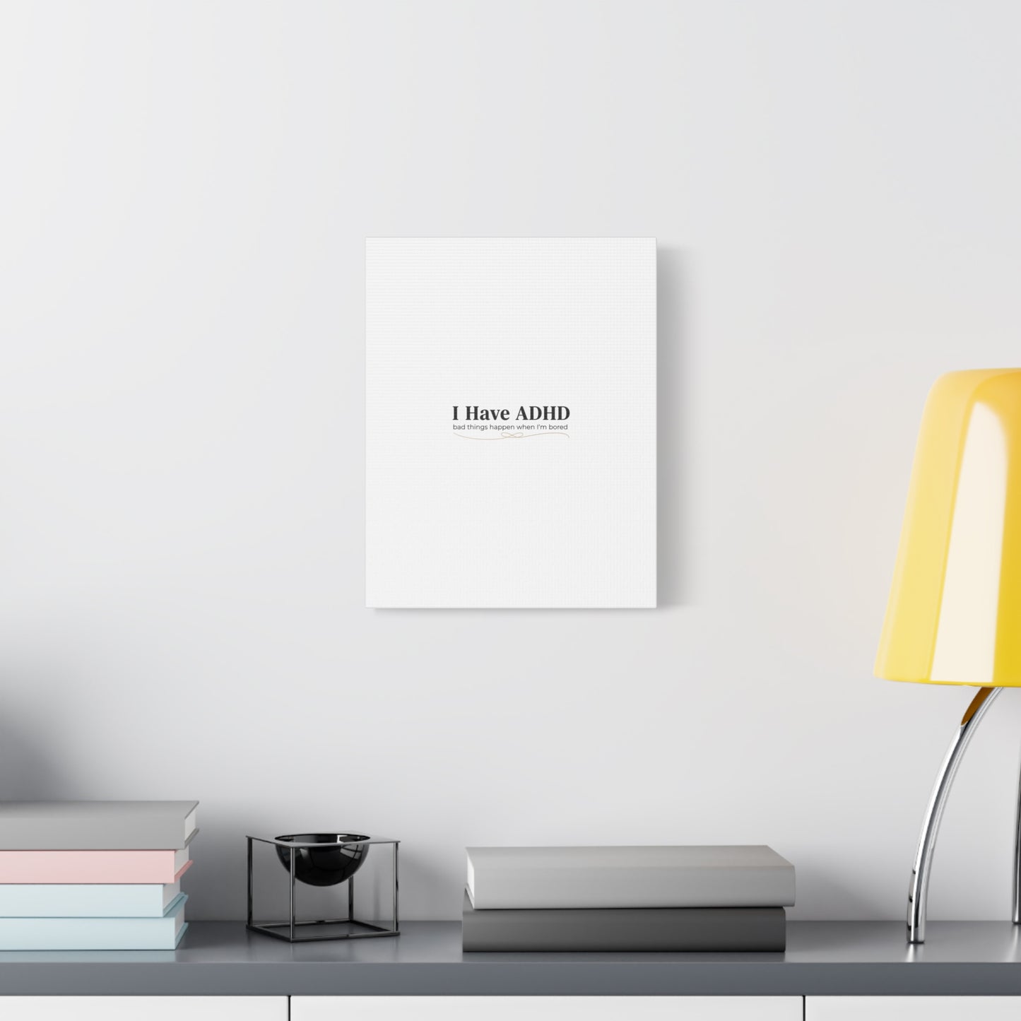 I Have ADHD canvas | Neurodiversity, ADHD acceptance, stim positive