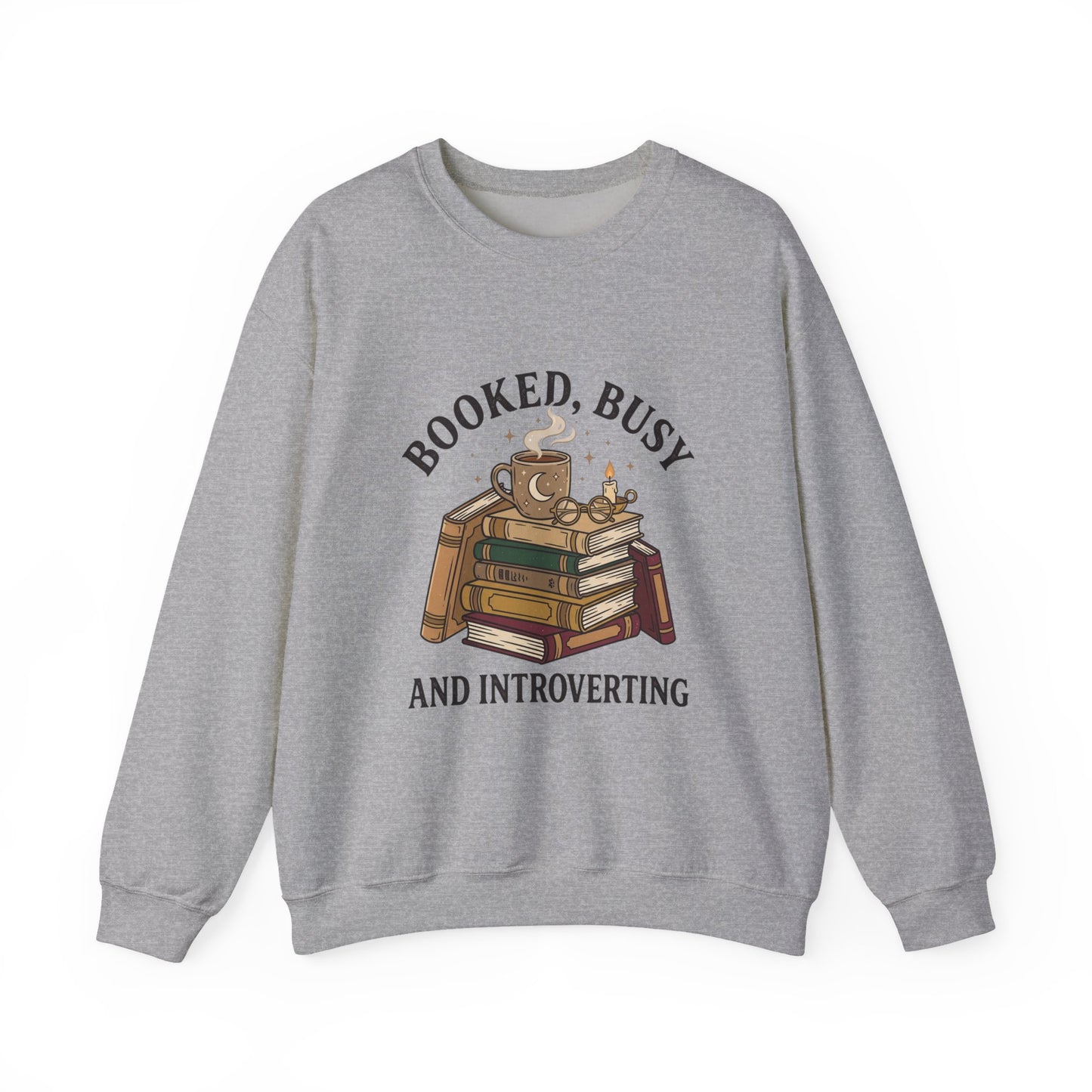 Booked Busy and Introverting Sweatshirt | Book Lover, Cozy Reader