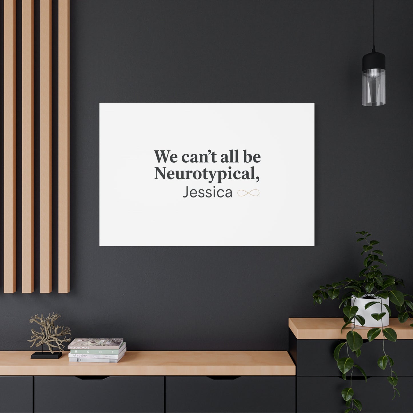 We Can't All Be Neurotypical Canvas | Neurodiversity, Autistic Pride