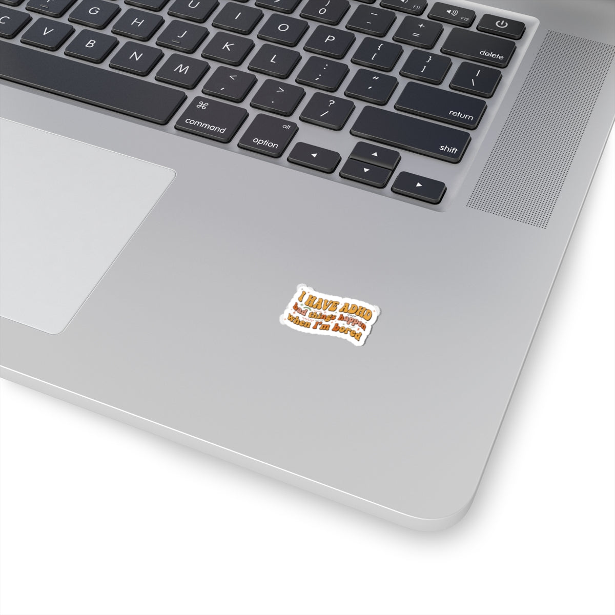 I Have ADHD sticker | neurodiversity, autistic pride, stim positive decal