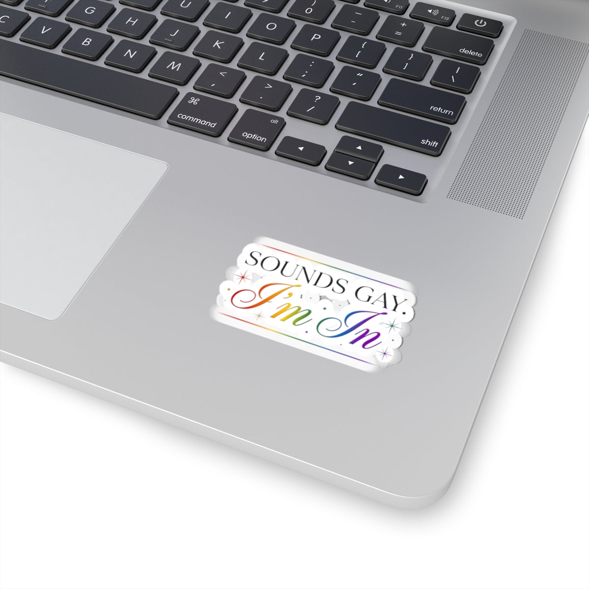 Sounds Gay I'm In Sticker | Book Lover, Cozy Reader Aesthetic