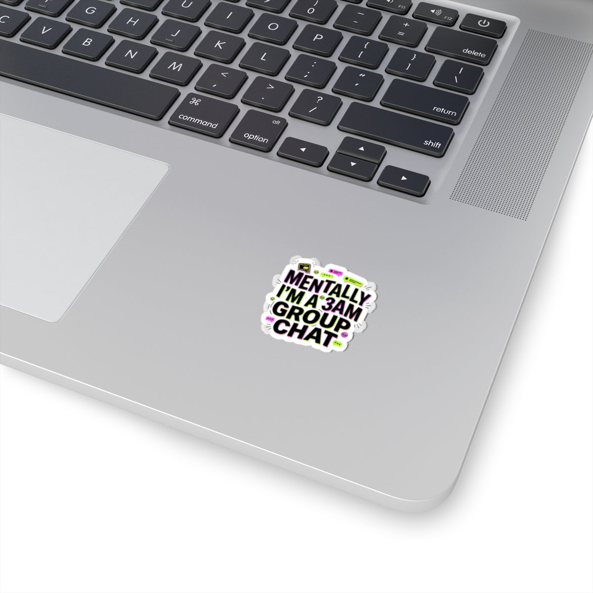 Mentally I'm a 3AM Group Chat Sticker | meme-core, cringe-core vibes