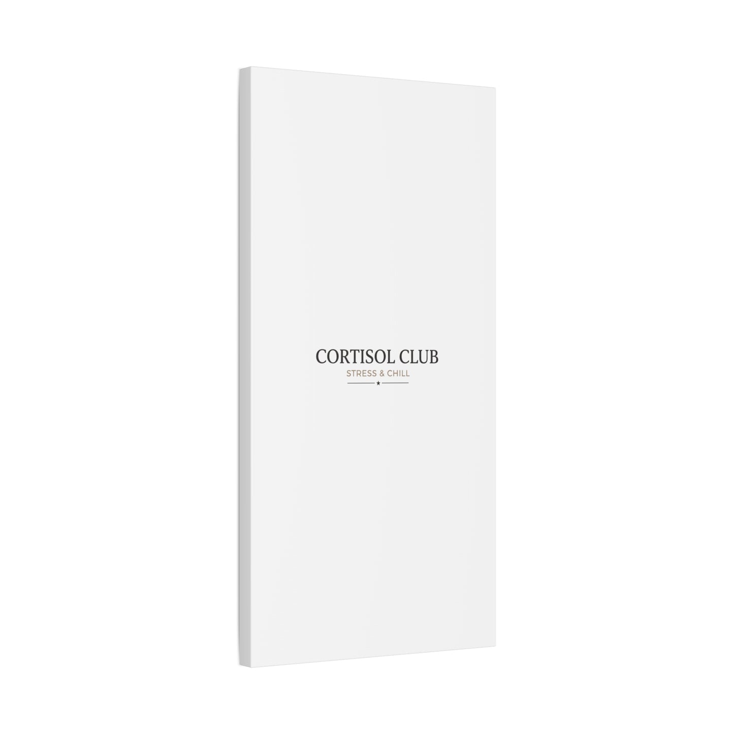 Cortisol Club Stress & Chill Canvas | stress meme, burnout humor