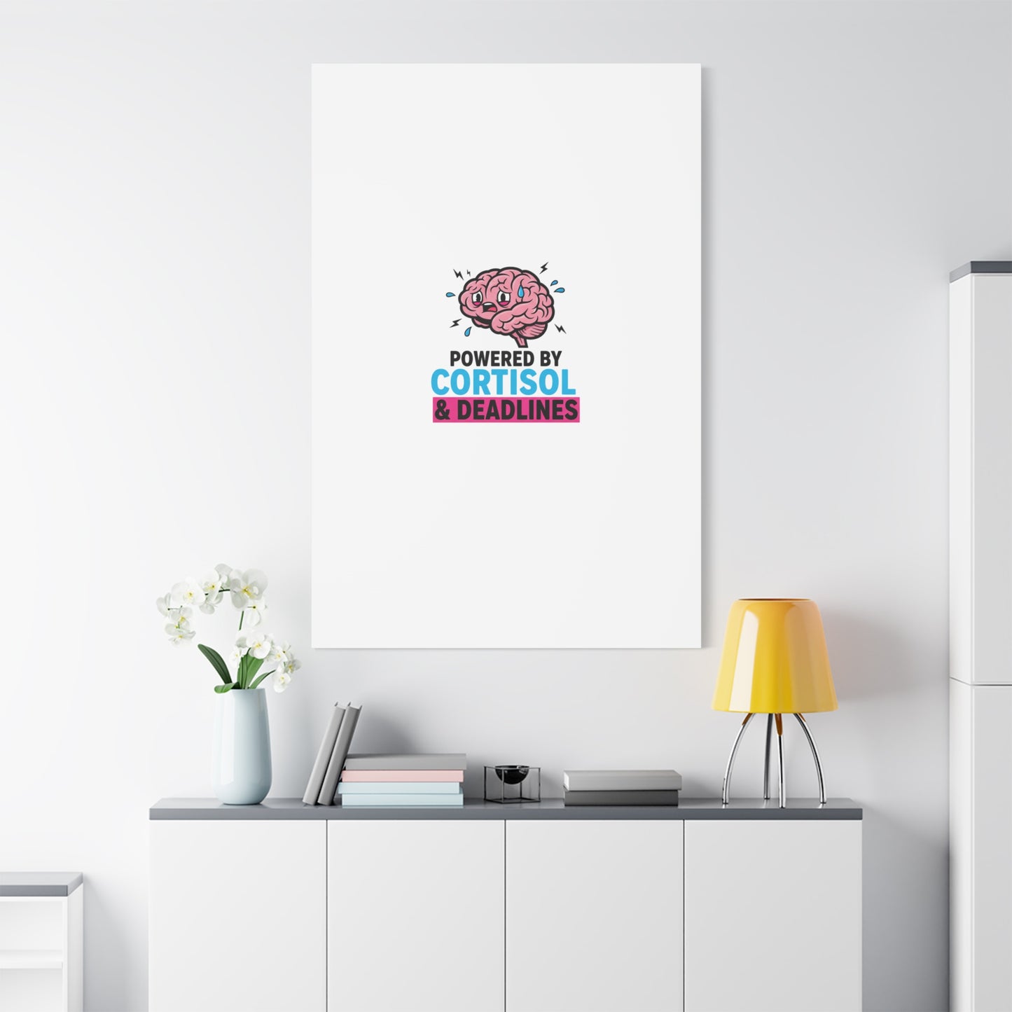 Powered by Cortisol & Deadlines Canvas | stress meme, burnout humor
