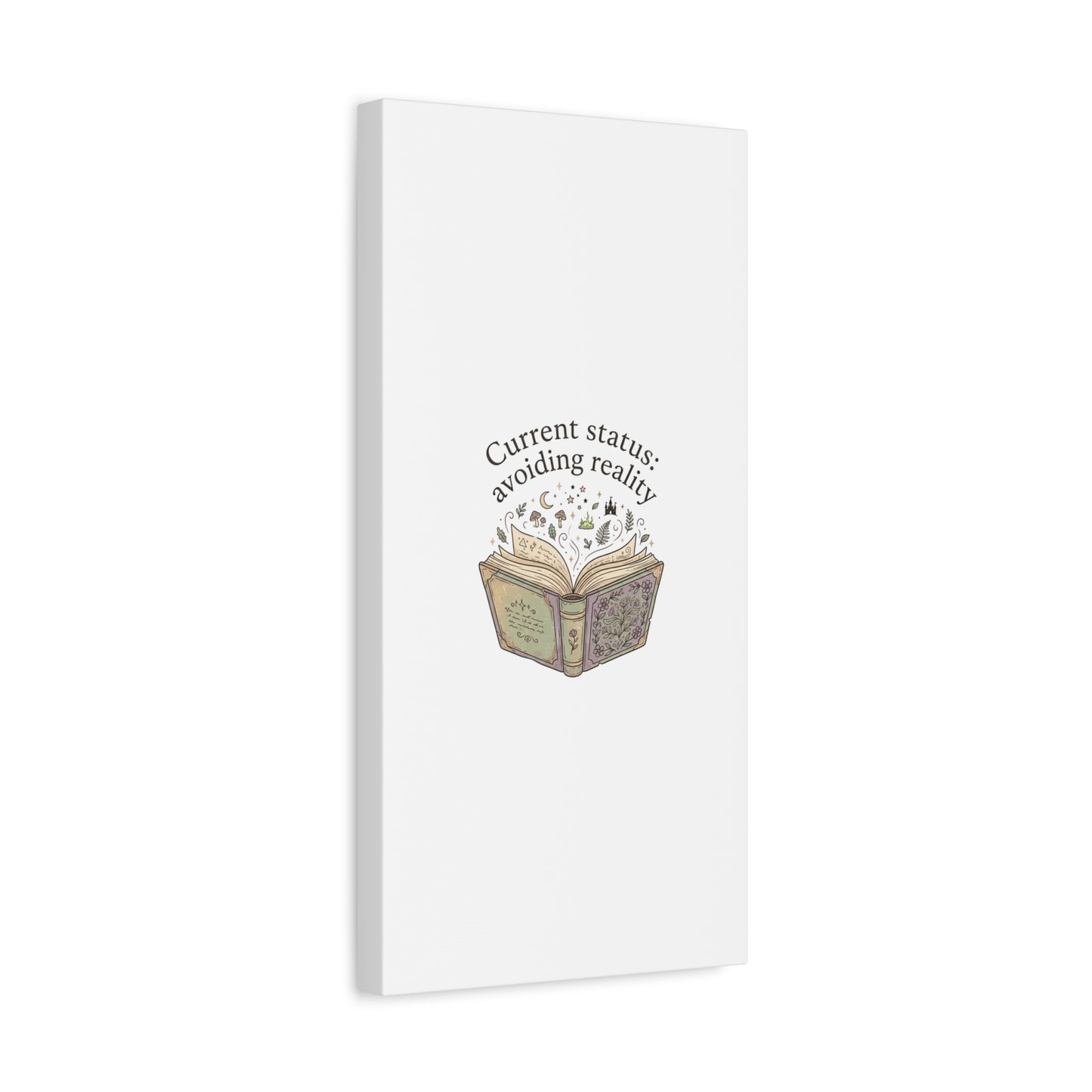 Current Status Avoiding Reality Canvas | Book Lover, Cozy Reader, Dark Academia