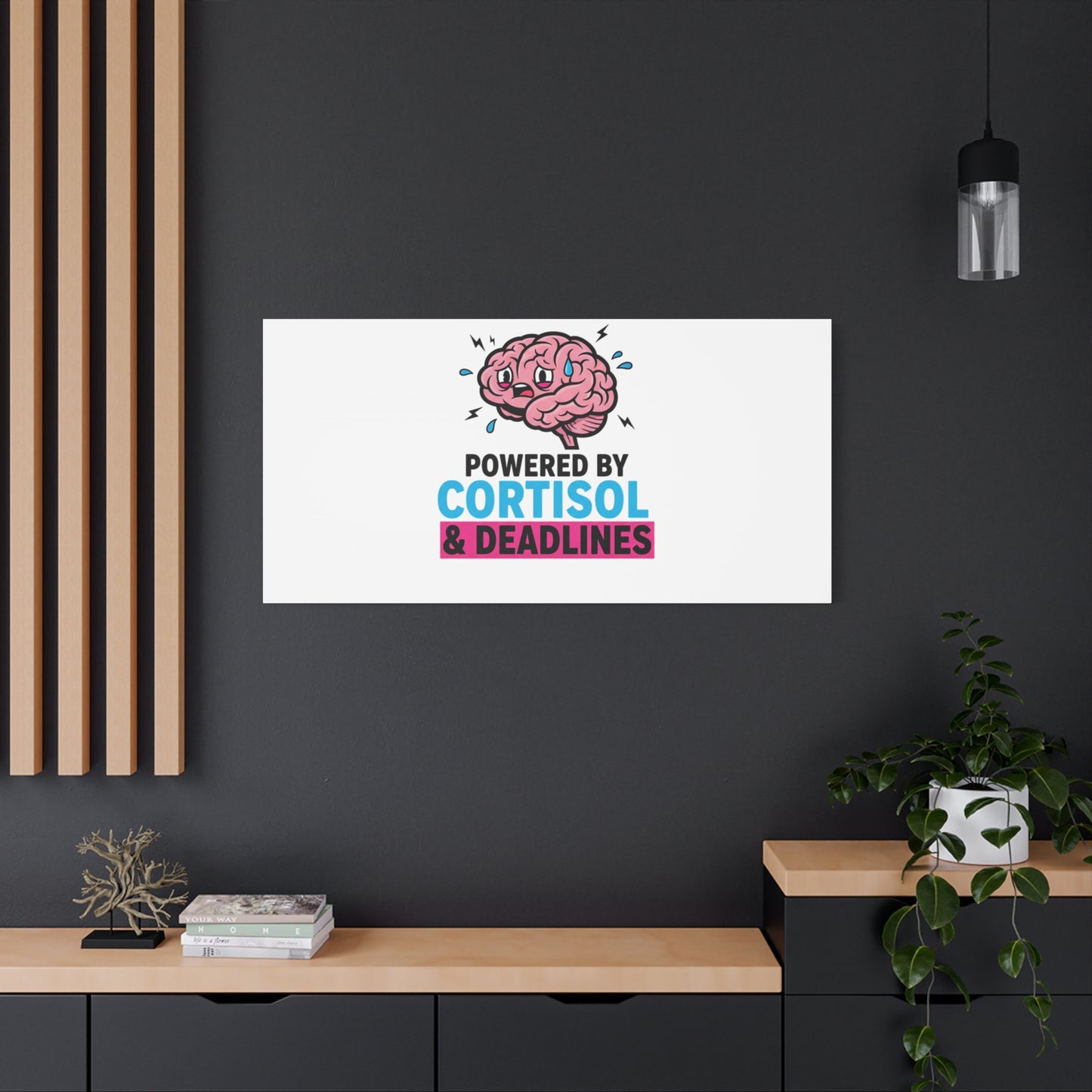 Powered by Cortisol & Deadlines Canvas | stress meme, burnout humor