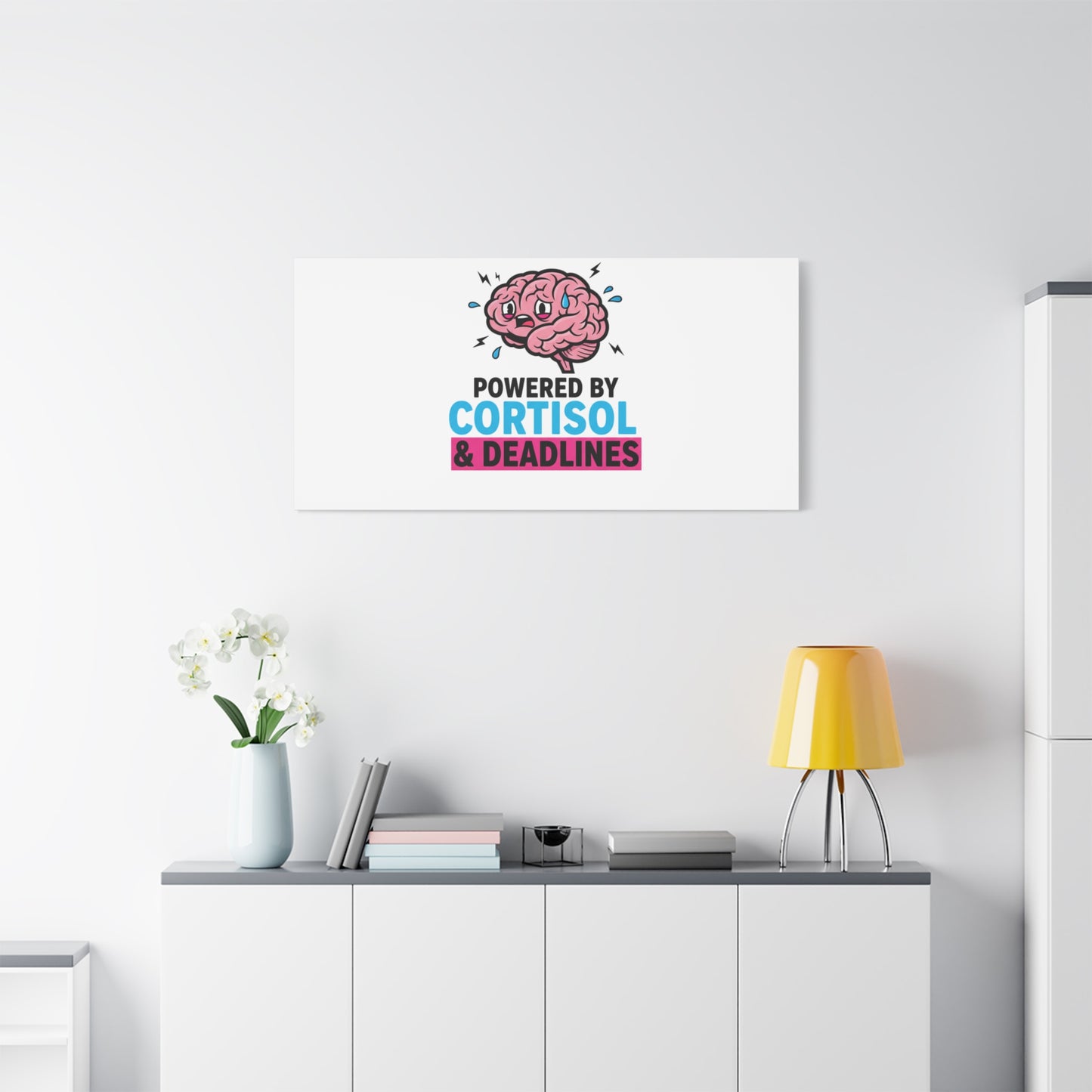 Powered by Cortisol & Deadlines Canvas | stress meme, burnout humor