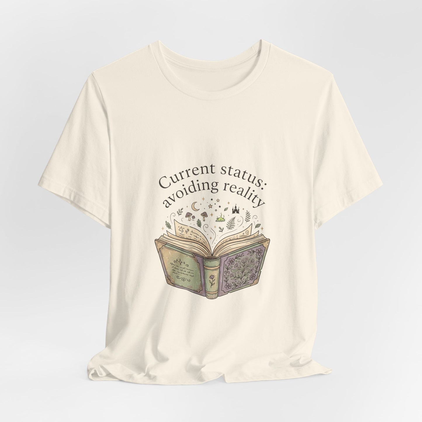 Current Status: Avoiding Reality Book Lover Shirt | Reading Tee, Cozy Bookish Aesthetic